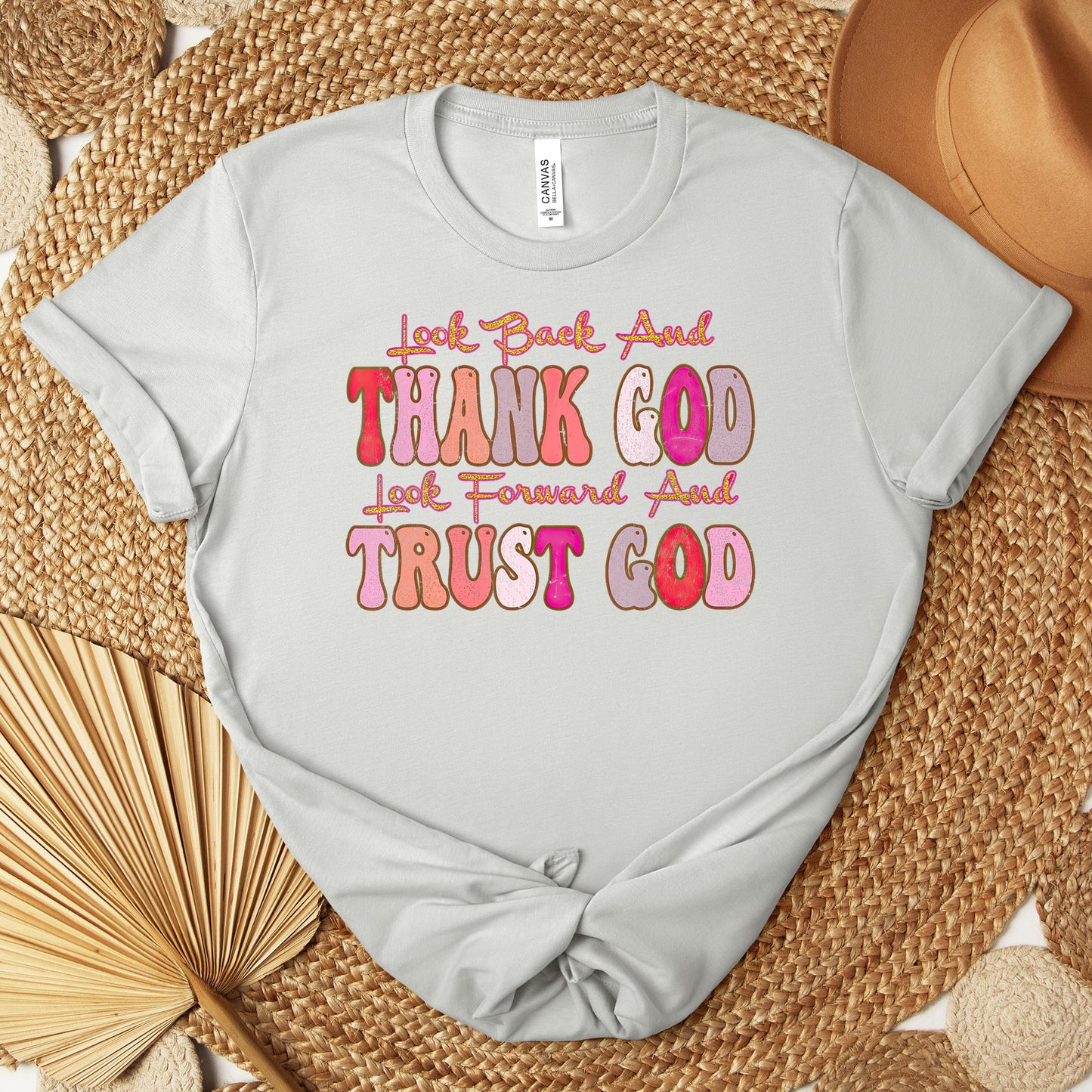 Look Back And Thank God Look Forward And Trust God 05 Premium T-shirt