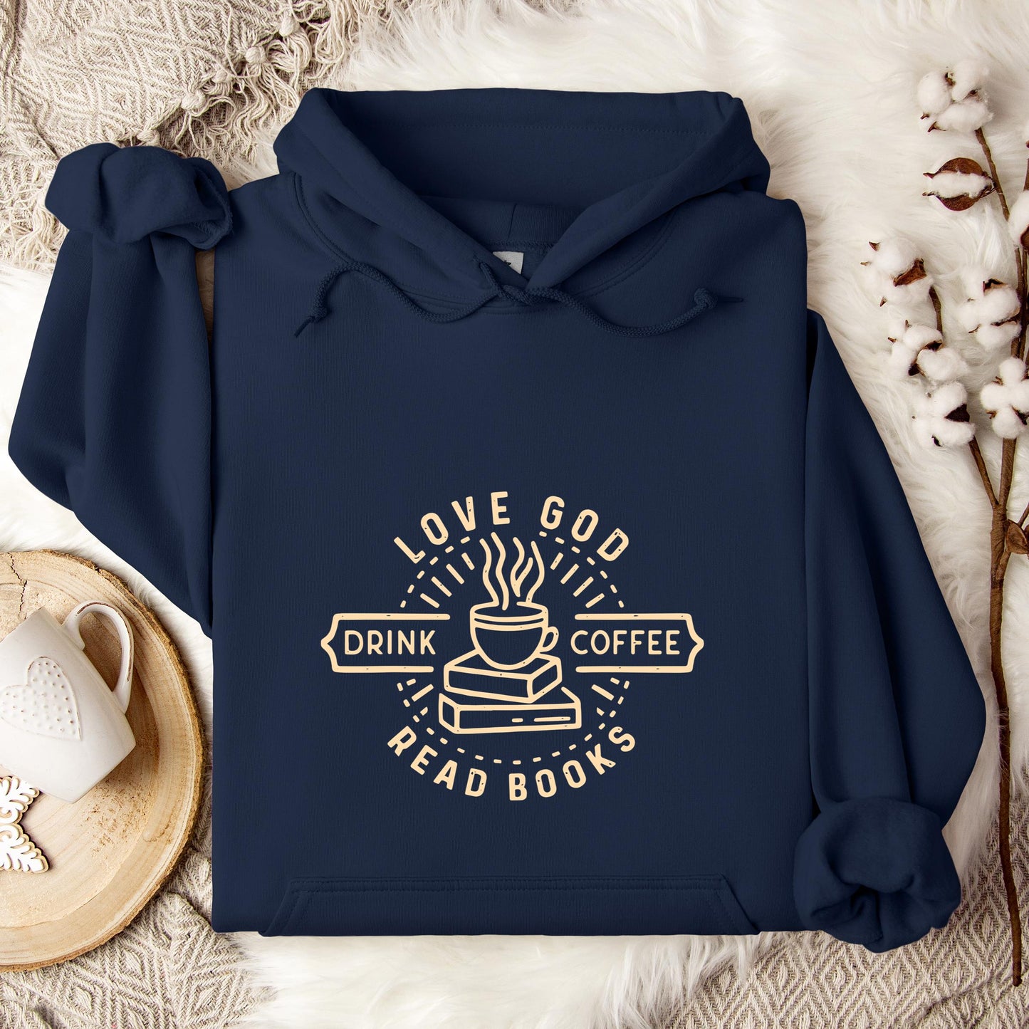 Love God Drink Coffee Read Books Hoodie