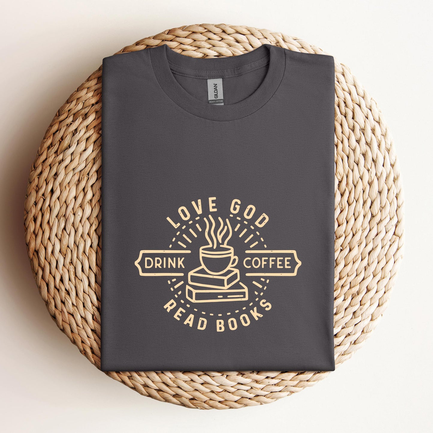 Love God Drink Coffee Read Books