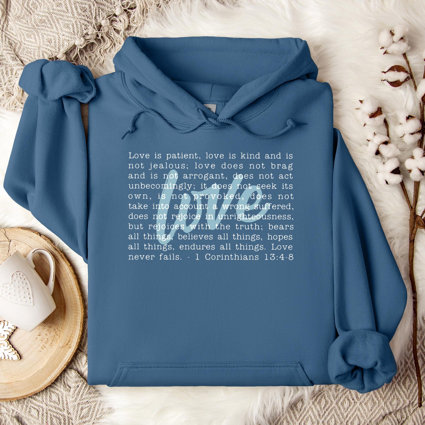 Love Is Patient Hoodie