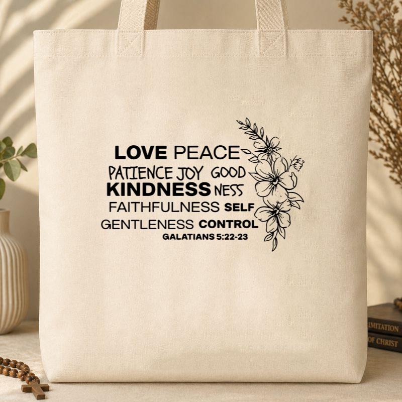 Love Kindness Self Control Galatians 5.22-23 Tote Bag