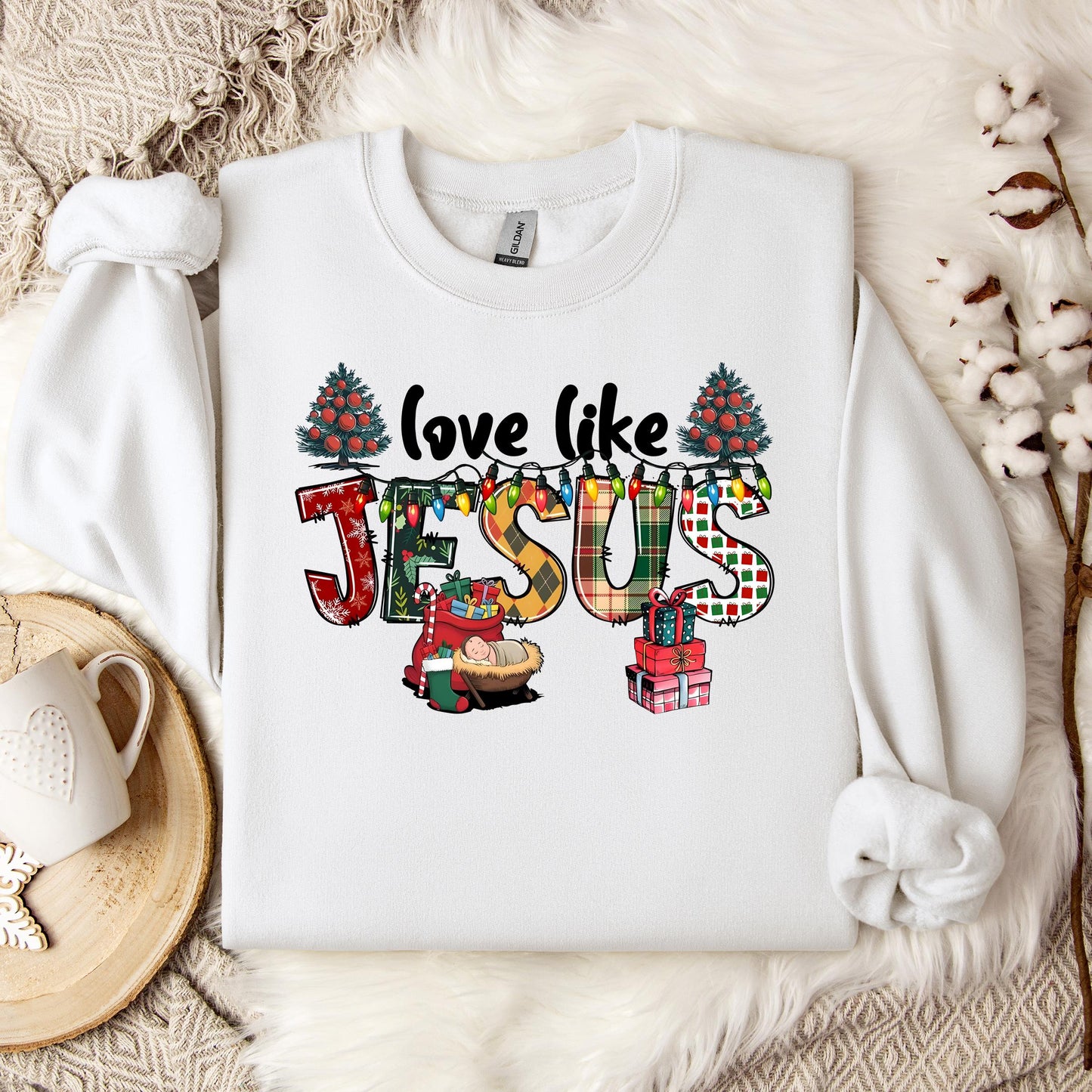 Love Like Jesus 05 Sweatshirt