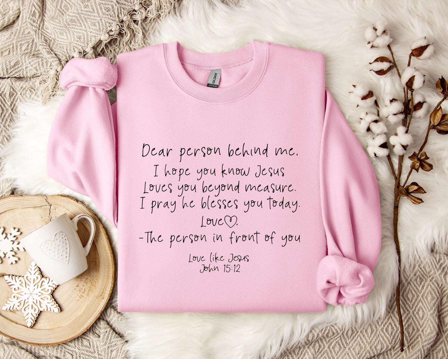 Love Likes Jesus John 15.12 Sweatshirt
