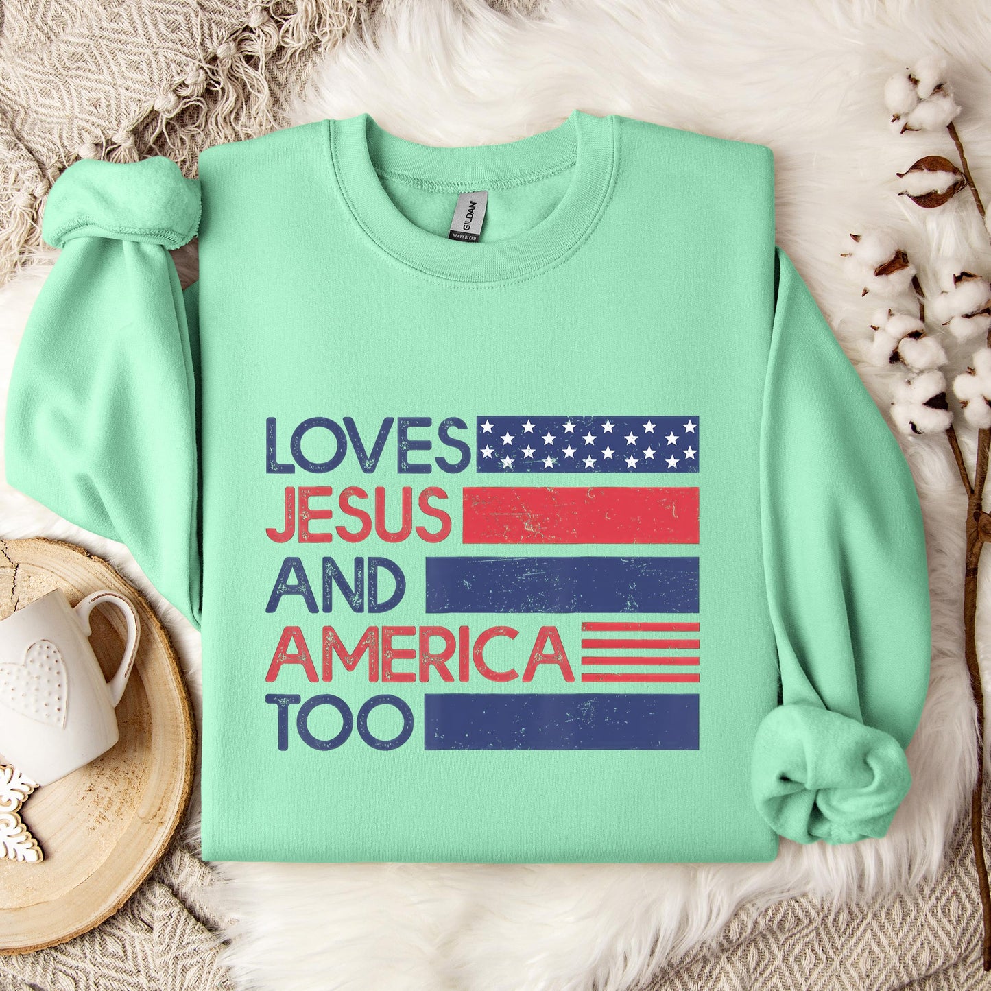 Loves Jesus & America Too American Patriotic 4th Of July Sweatshirt