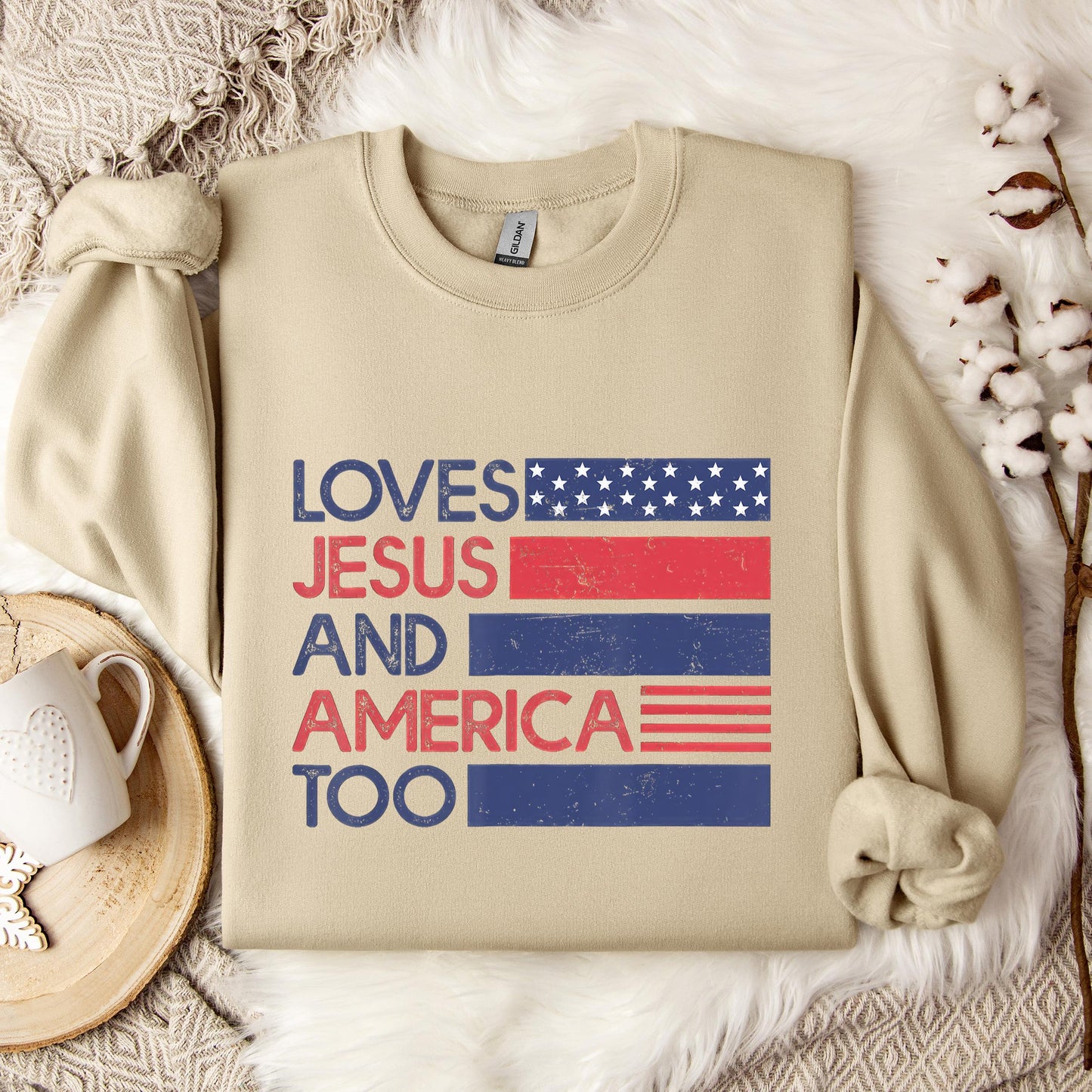 Loves Jesus & America Too American Patriotic 4th Of July Sweatshirt