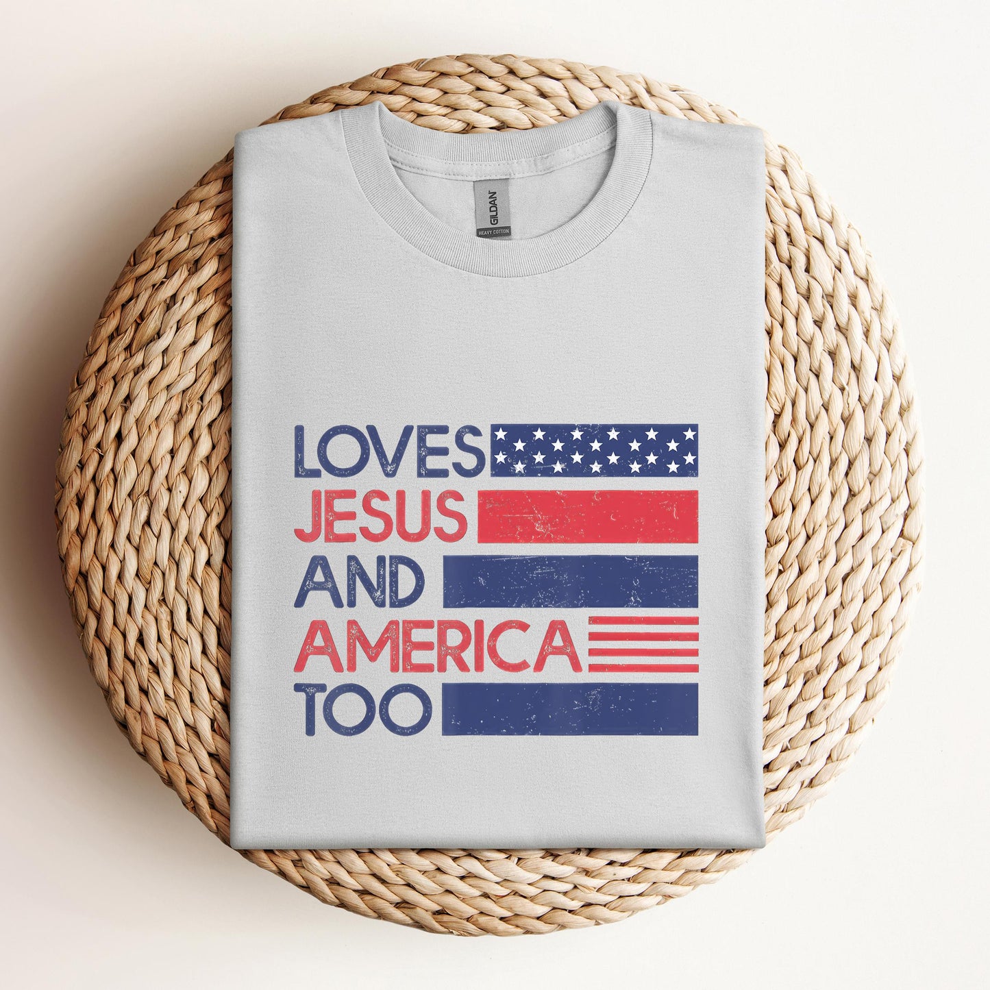 Loves Jesus & America Too American Patriotic 4th Of July