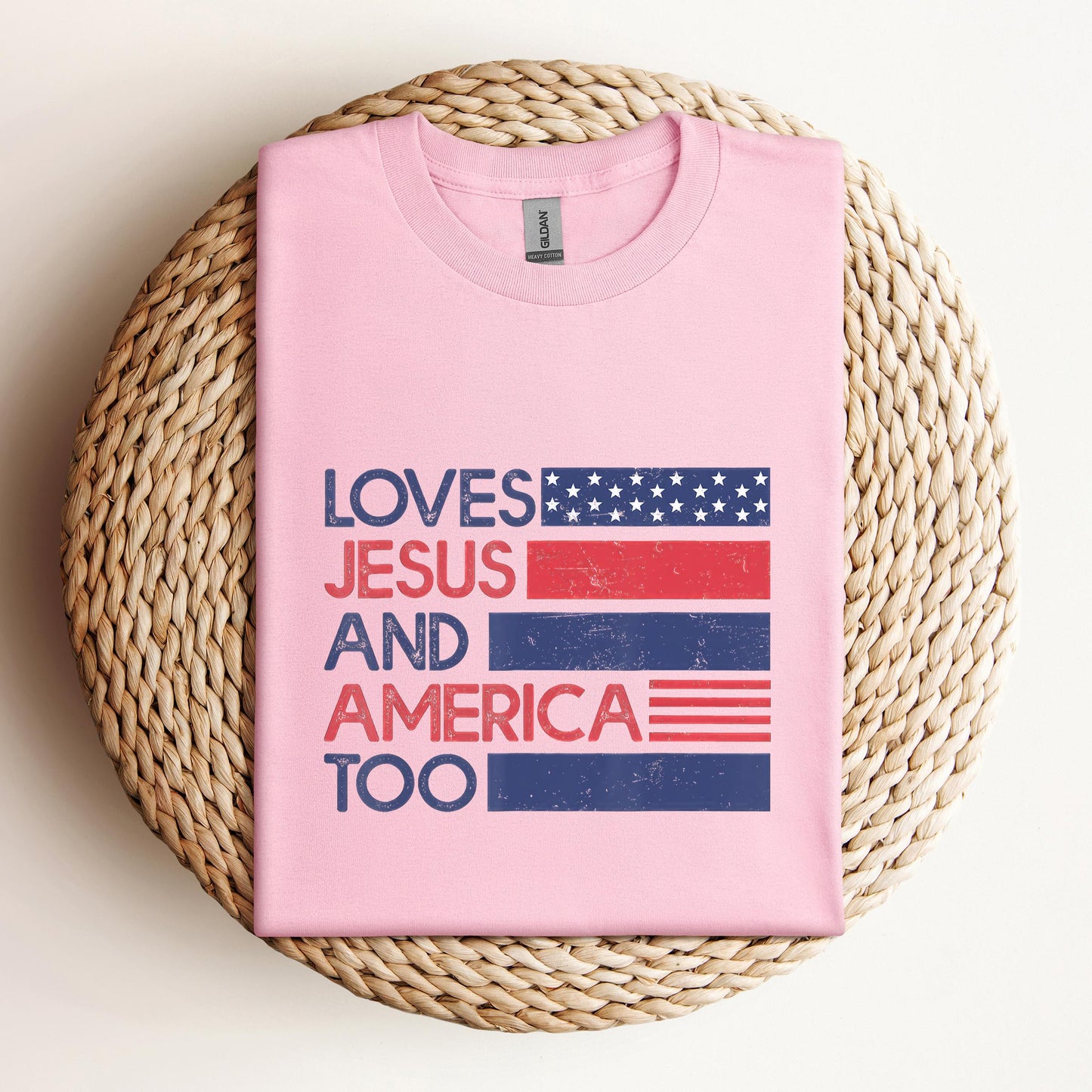 Loves Jesus & America Too American Patriotic 4th Of July
