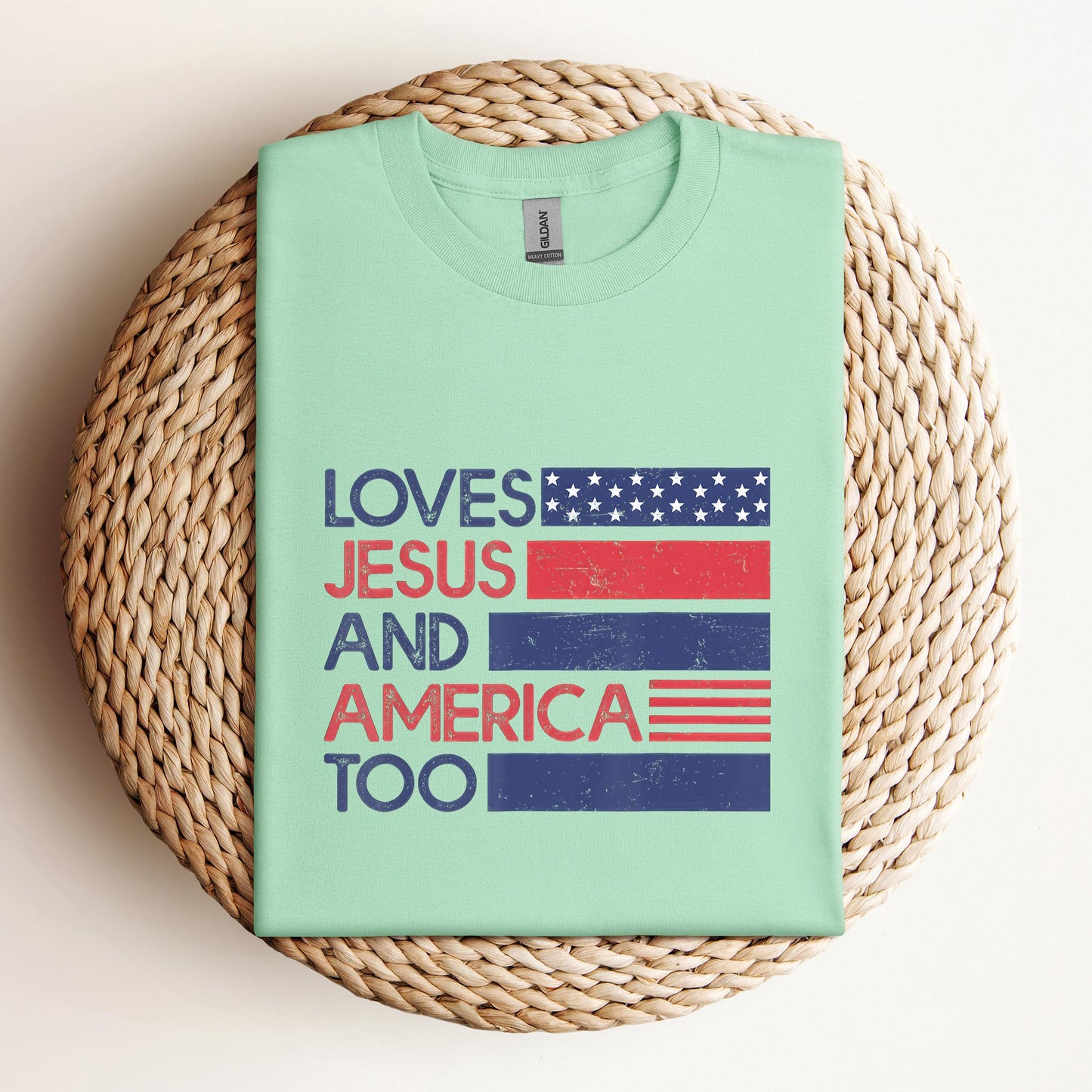 Loves Jesus & America Too American Patriotic 4th Of July