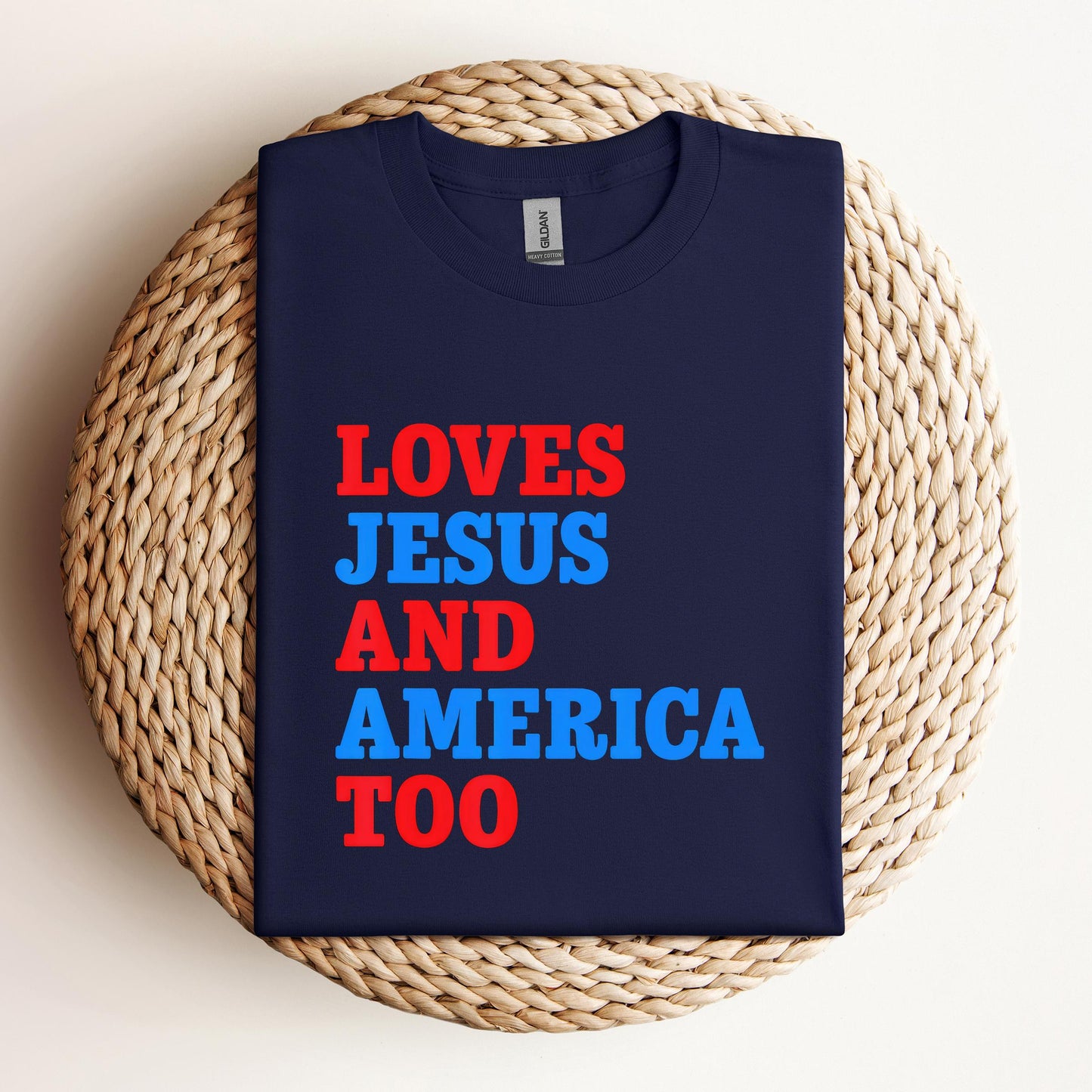 Loves Jesus and America Too 2