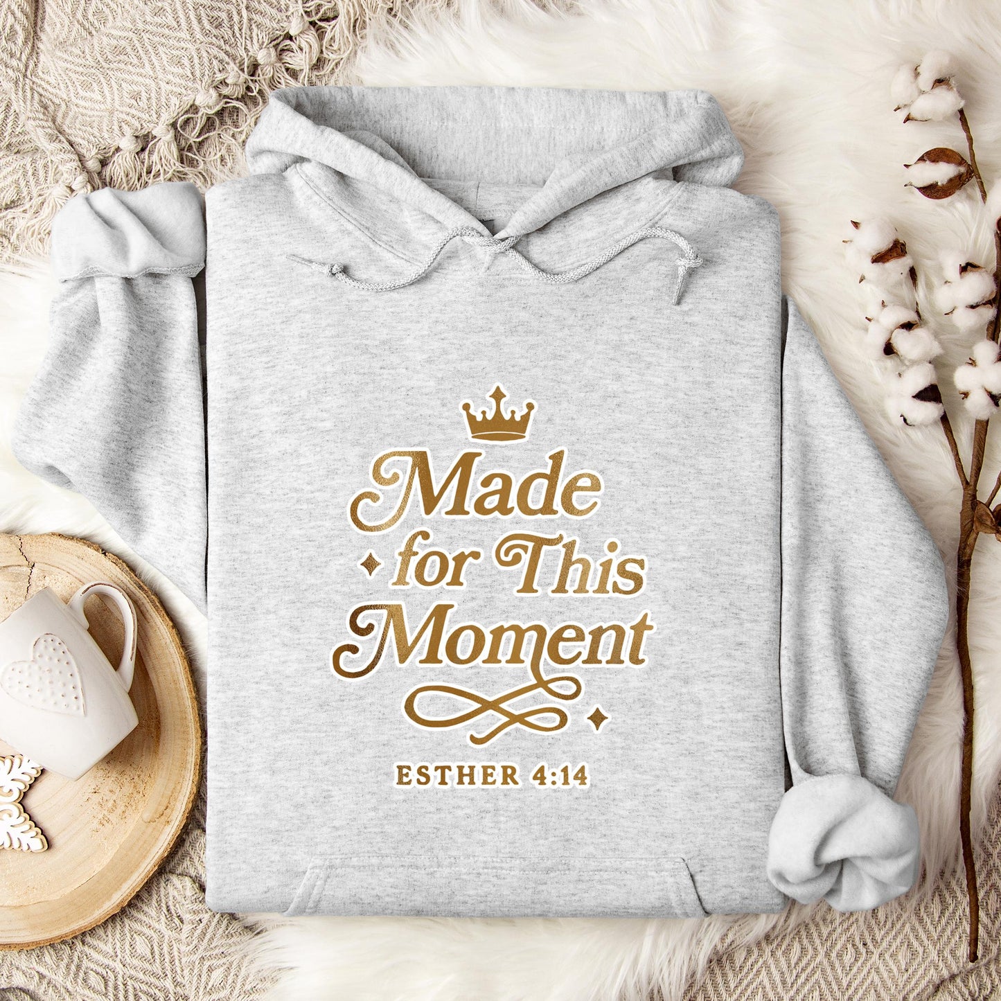 Made For This Moment Esther 4.14 Hoodie