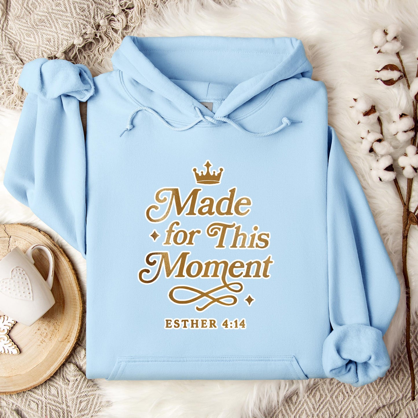 Made For This Moment Esther 4.14 Hoodie