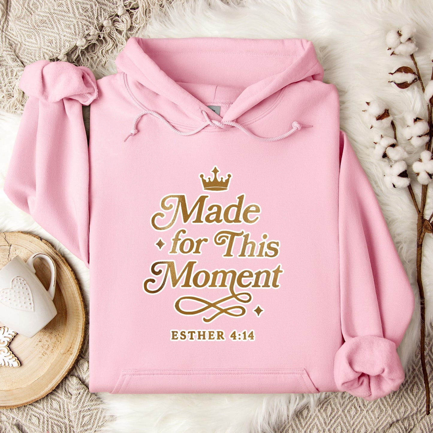 Made For This Moment Esther 4.14 Hoodie