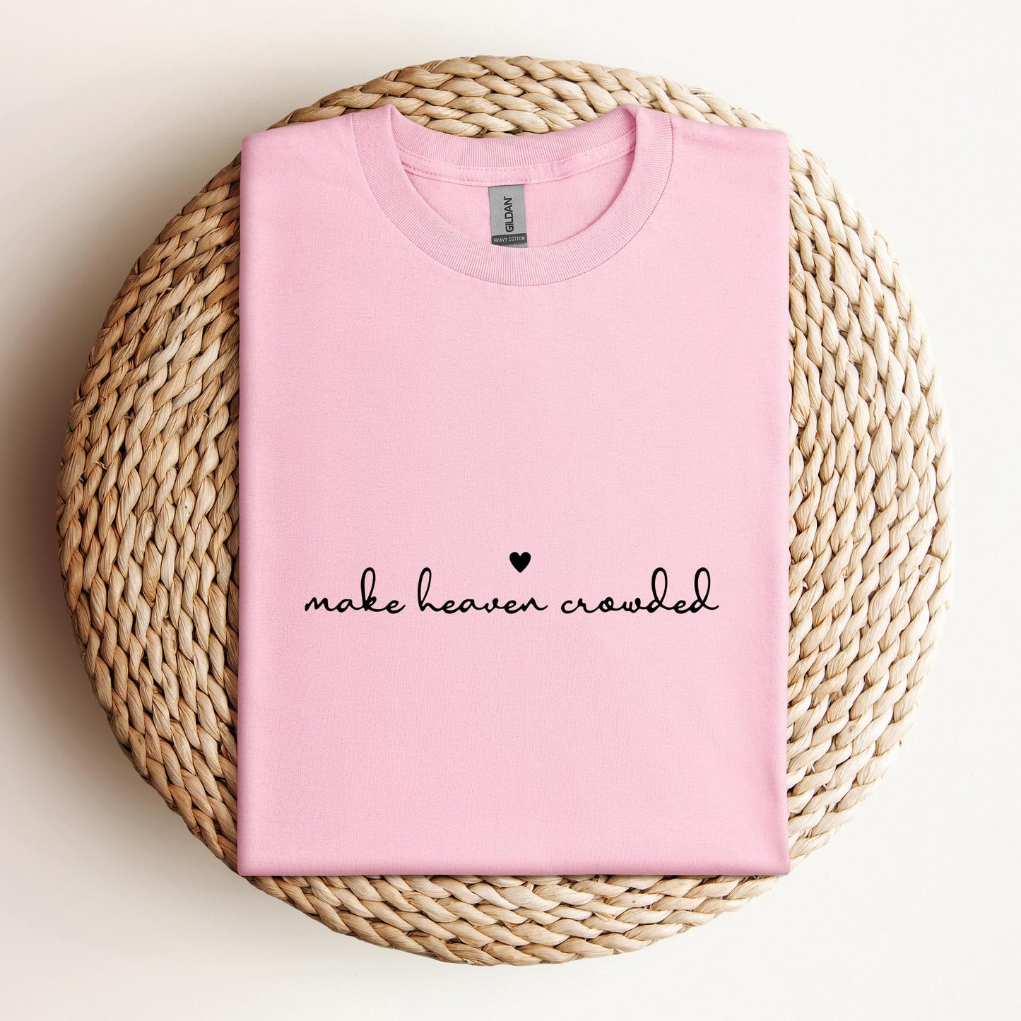Make Heaven Crowded