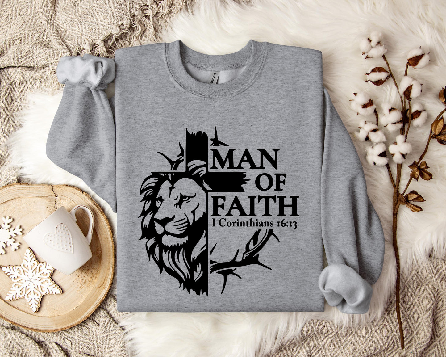 Man Of Faith 1 Corinthians 16.13 2 Sweatshirt