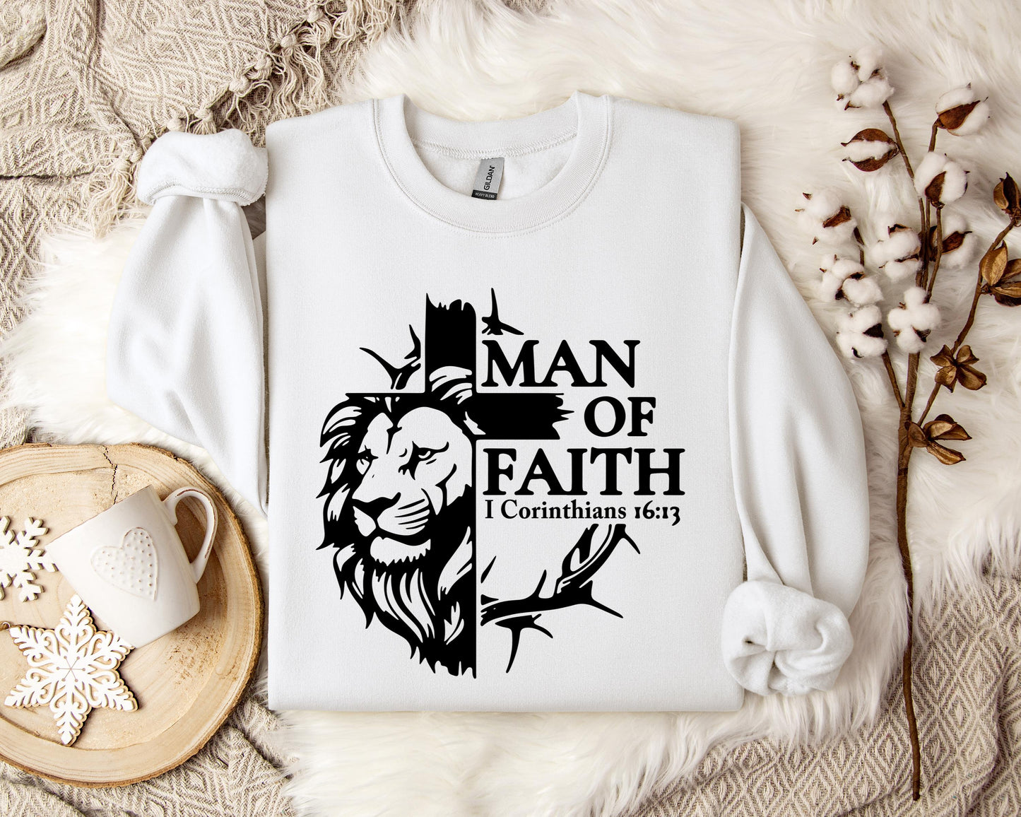 Man Of Faith 1 Corinthians 16.13 2 Sweatshirt