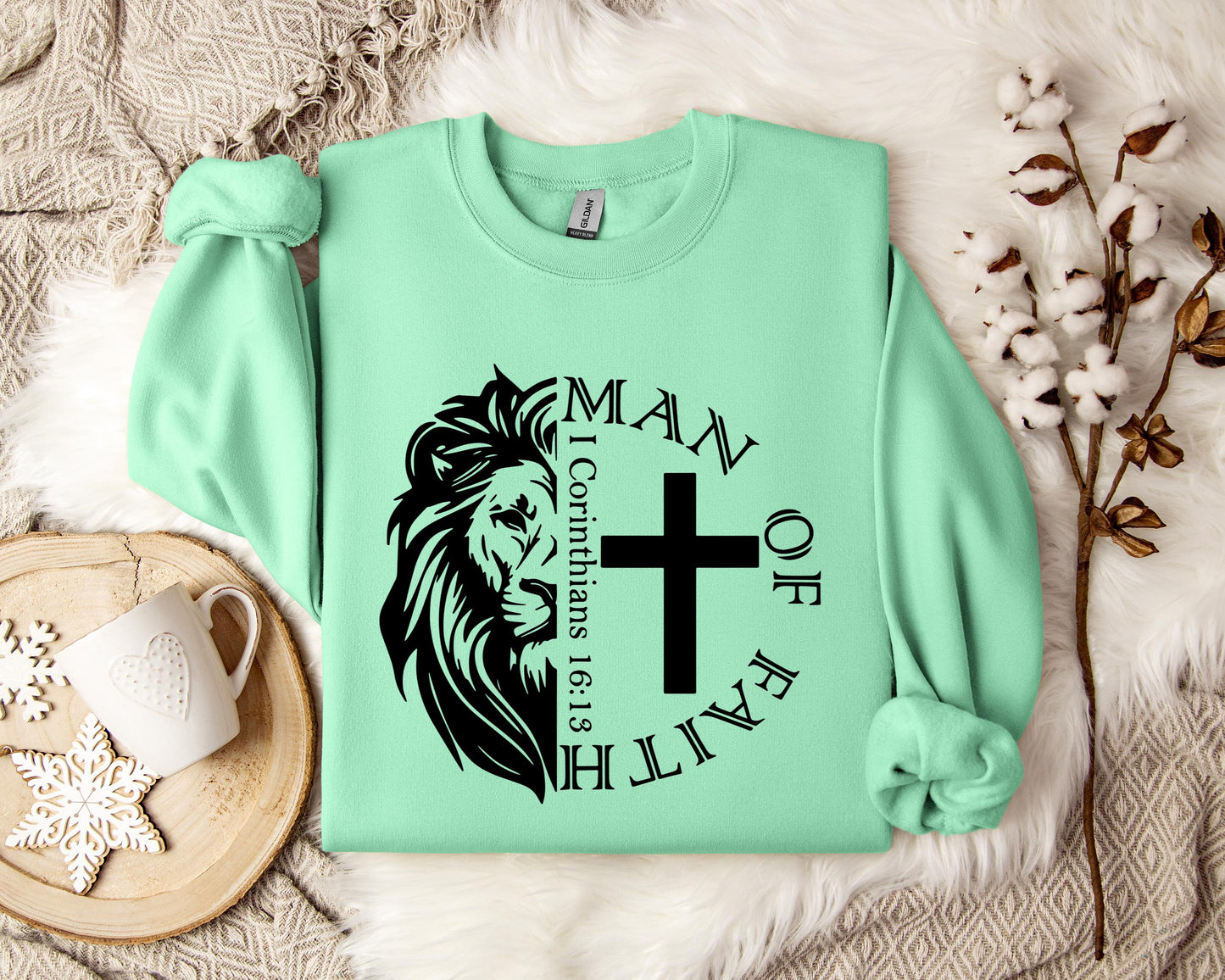 Man Of Faith 1 Corinthians 16.13 Sweatshirt