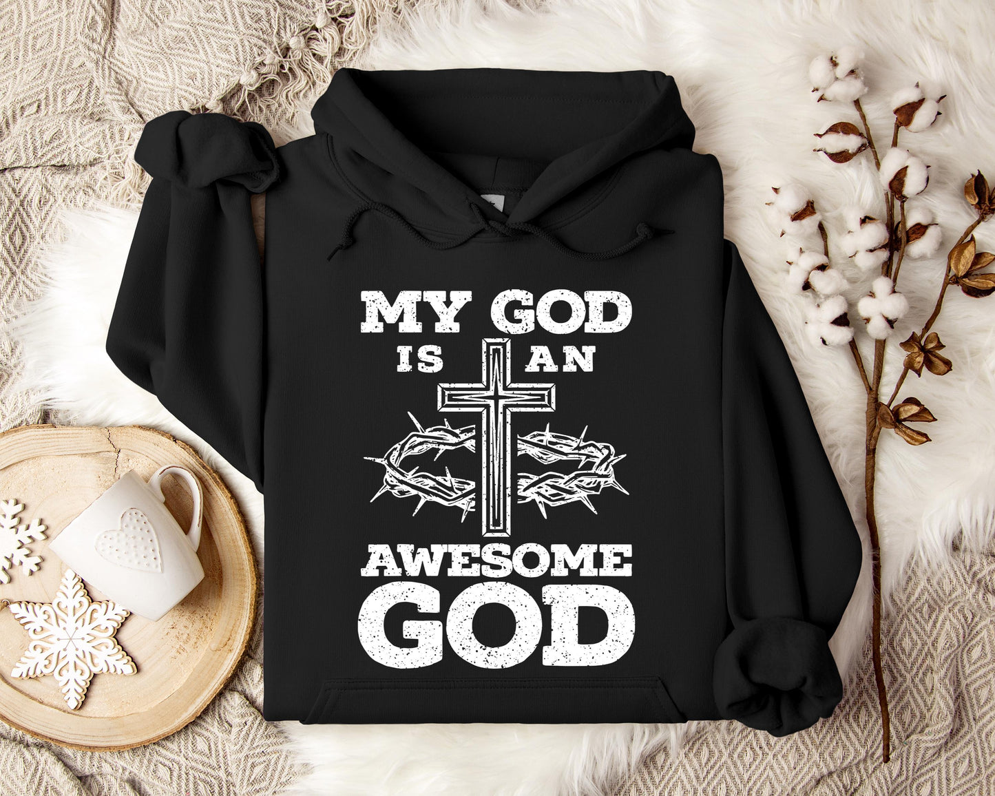 My God Is An Awesome God Hoodie