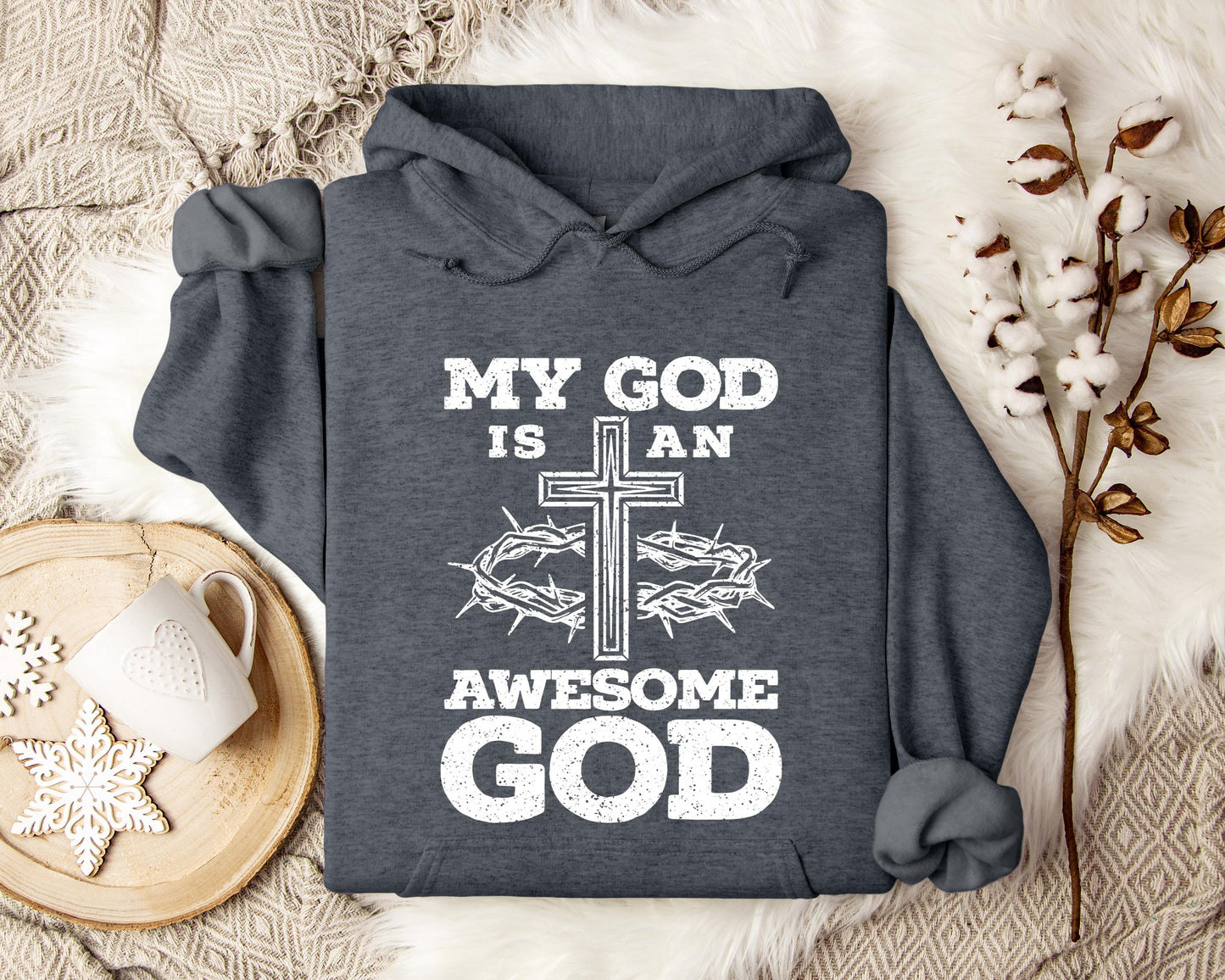 My God Is An Awesome God Hoodie