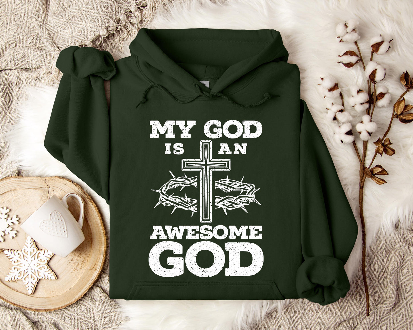My God Is An Awesome God Hoodie