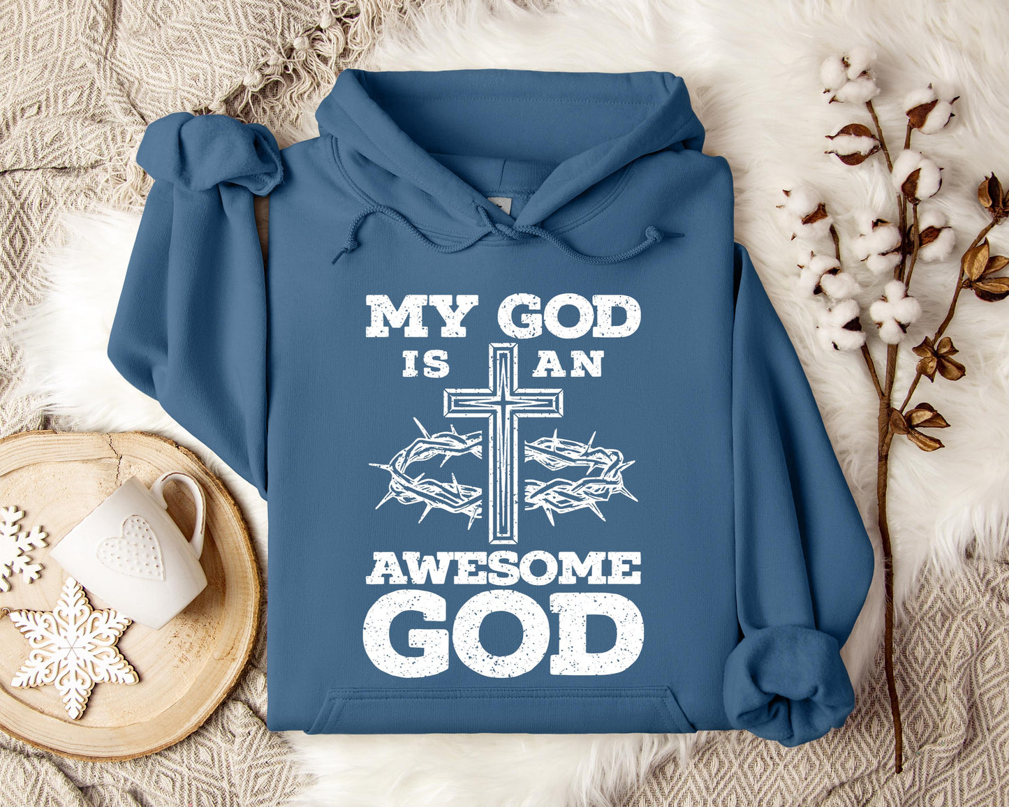 My God Is An Awesome God Hoodie