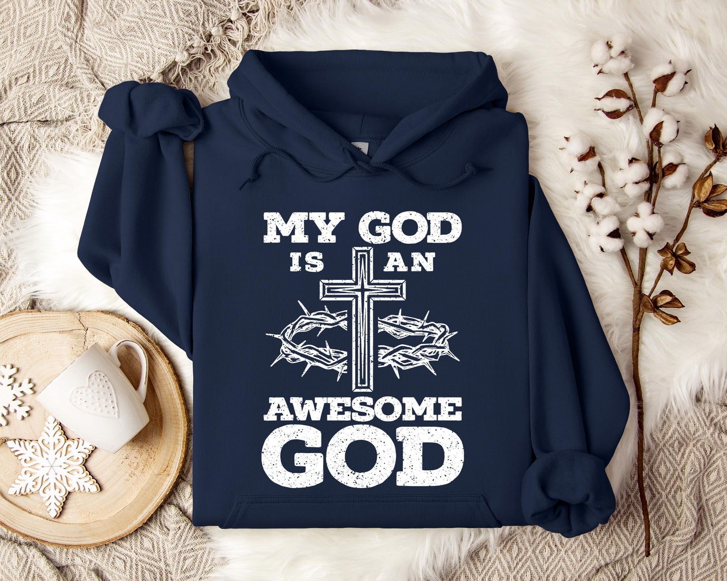 My God Is An Awesome God Hoodie
