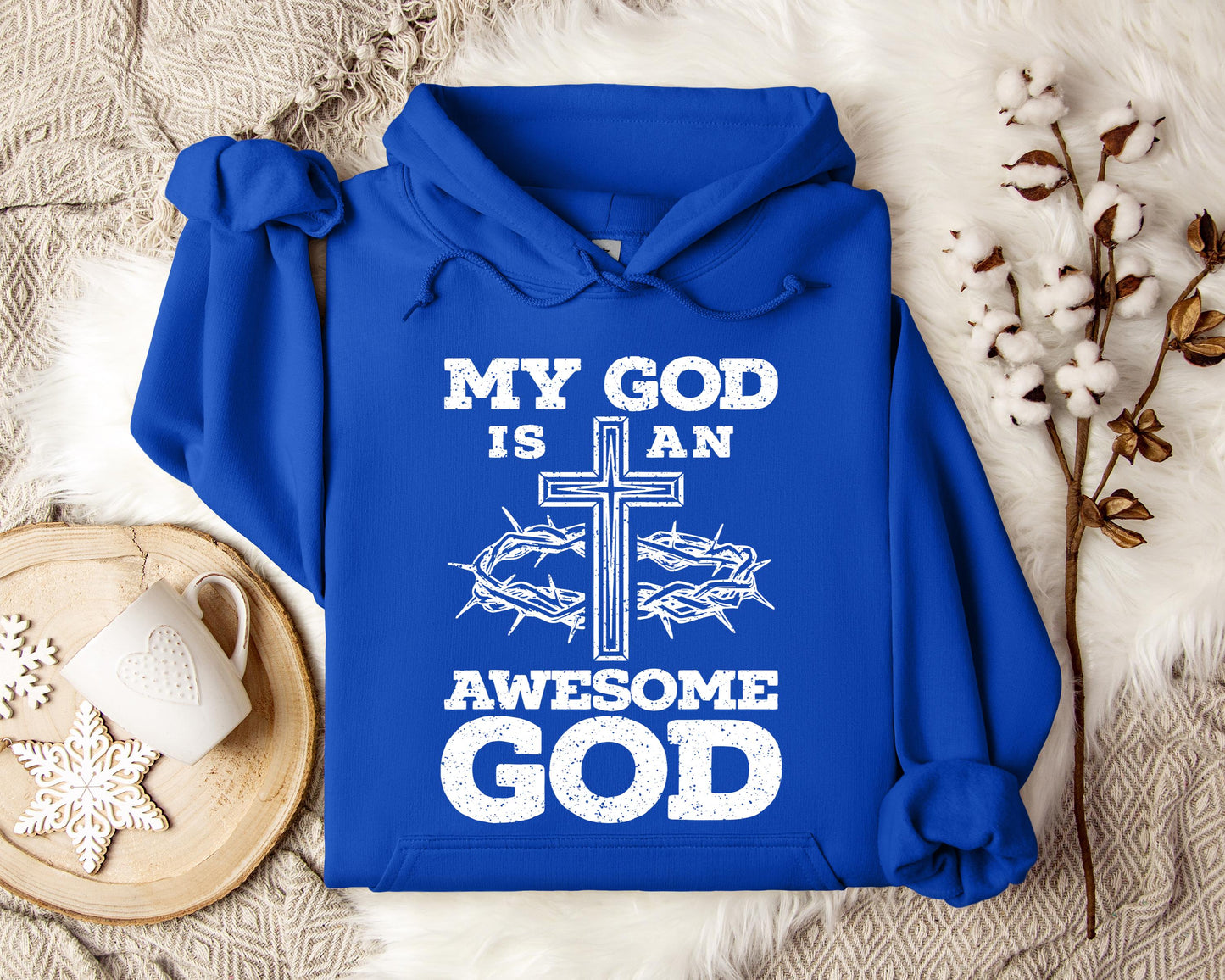 My God Is An Awesome God Hoodie