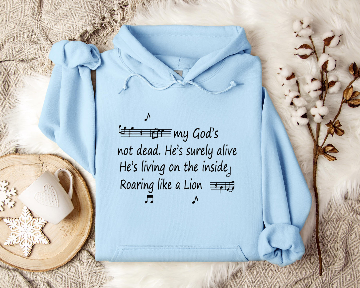 My God's Not Dead He's Surely Alive He's Living On The Inside Roaring Like A Lion