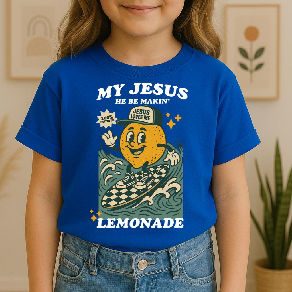 My Jesus He Be Makin_ Jesus Loves Me Lemonade 01