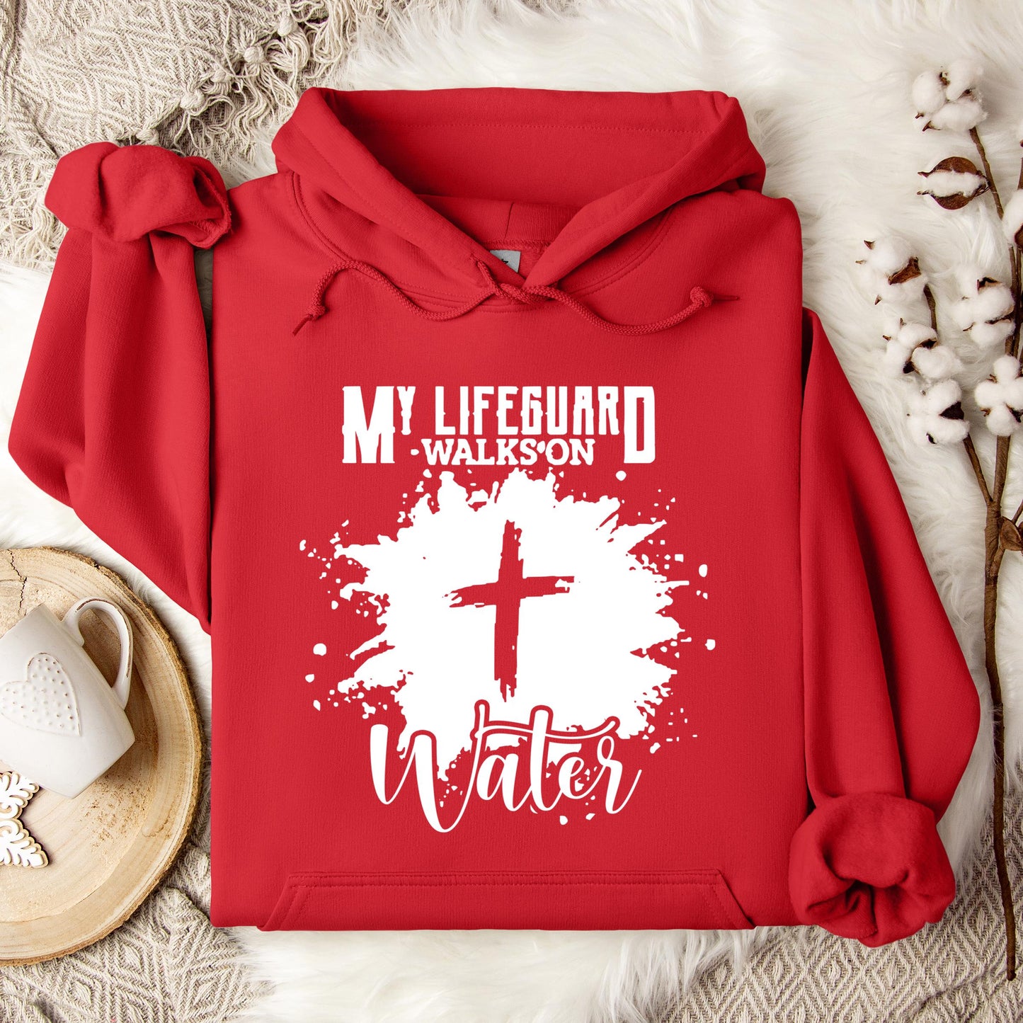 My Lifeguard Walks On Water Hoodie