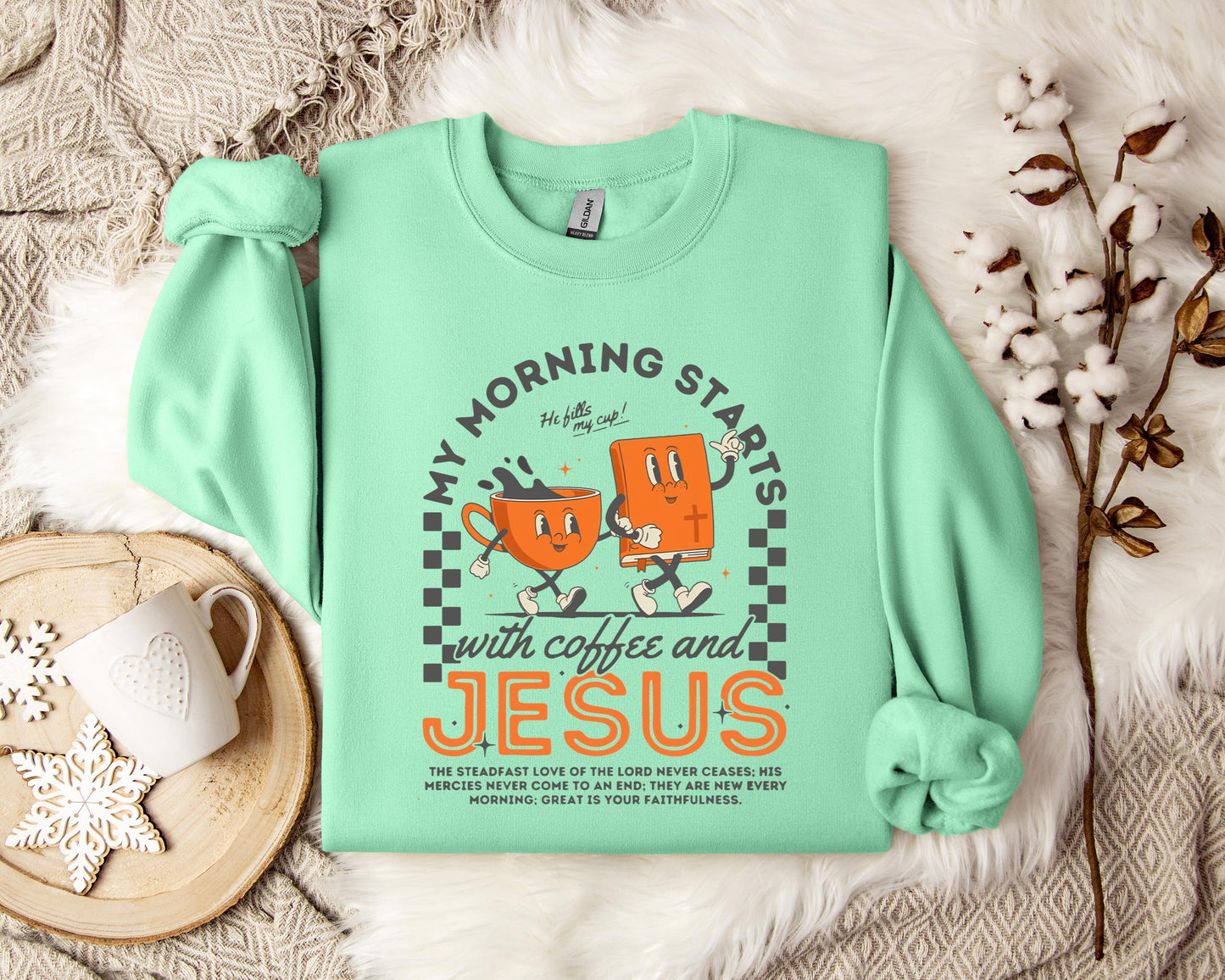 My Morning Start With Coffee And Jesus Sweatshirt