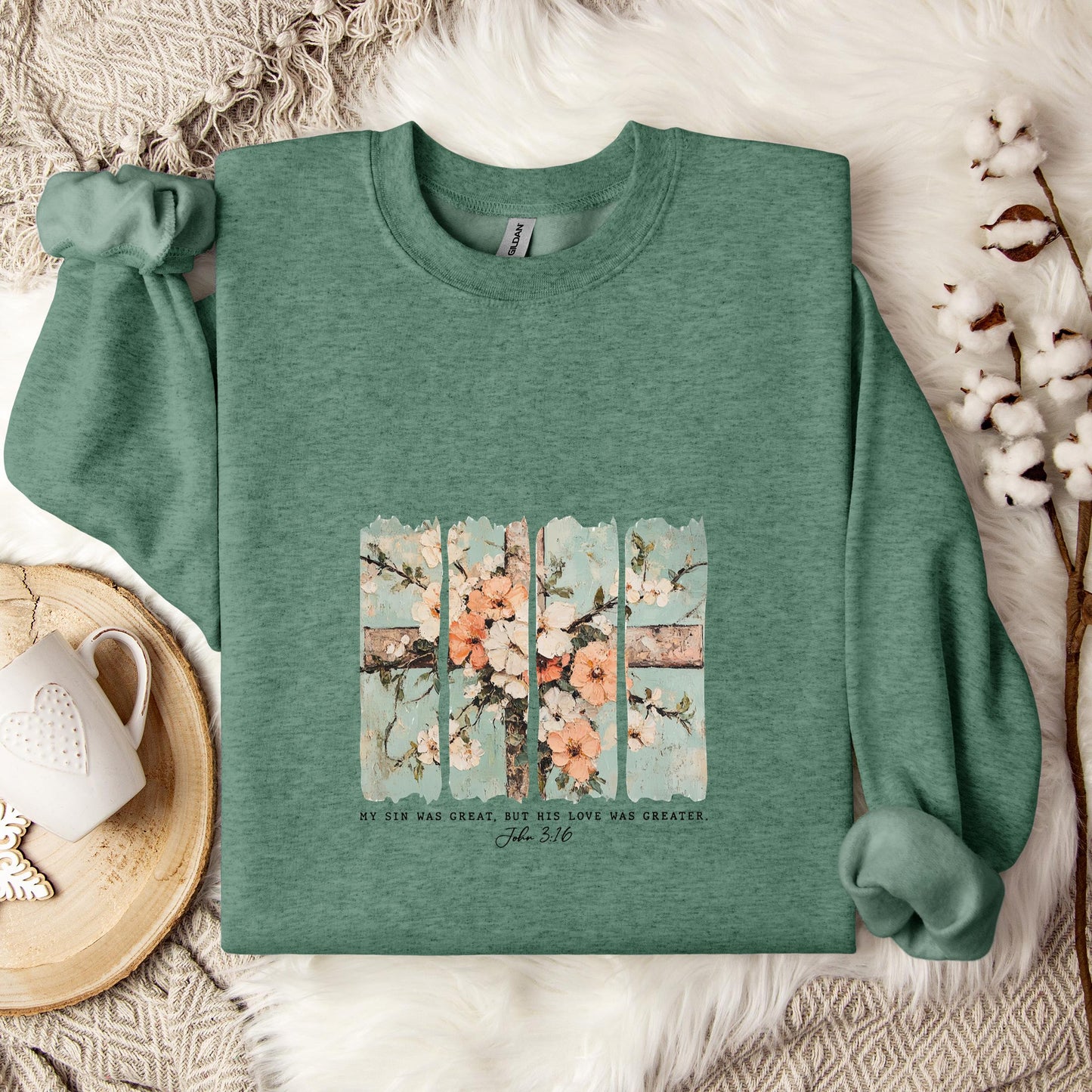 My Sin Was Great But His Love Was Created John 3.16 Sweatshirt