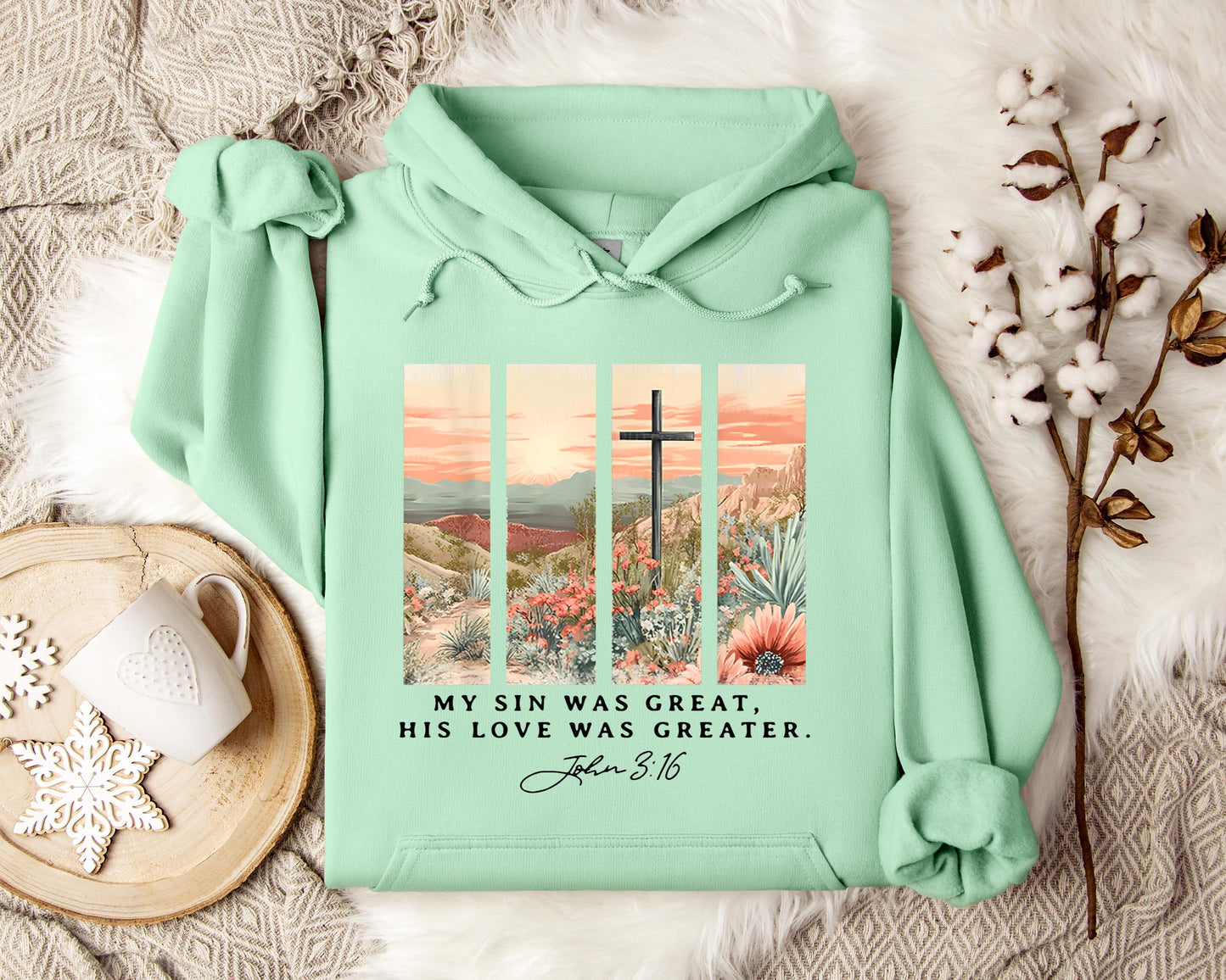 My Sin Was Great His Love Was Greater John 3.16 Hoodie