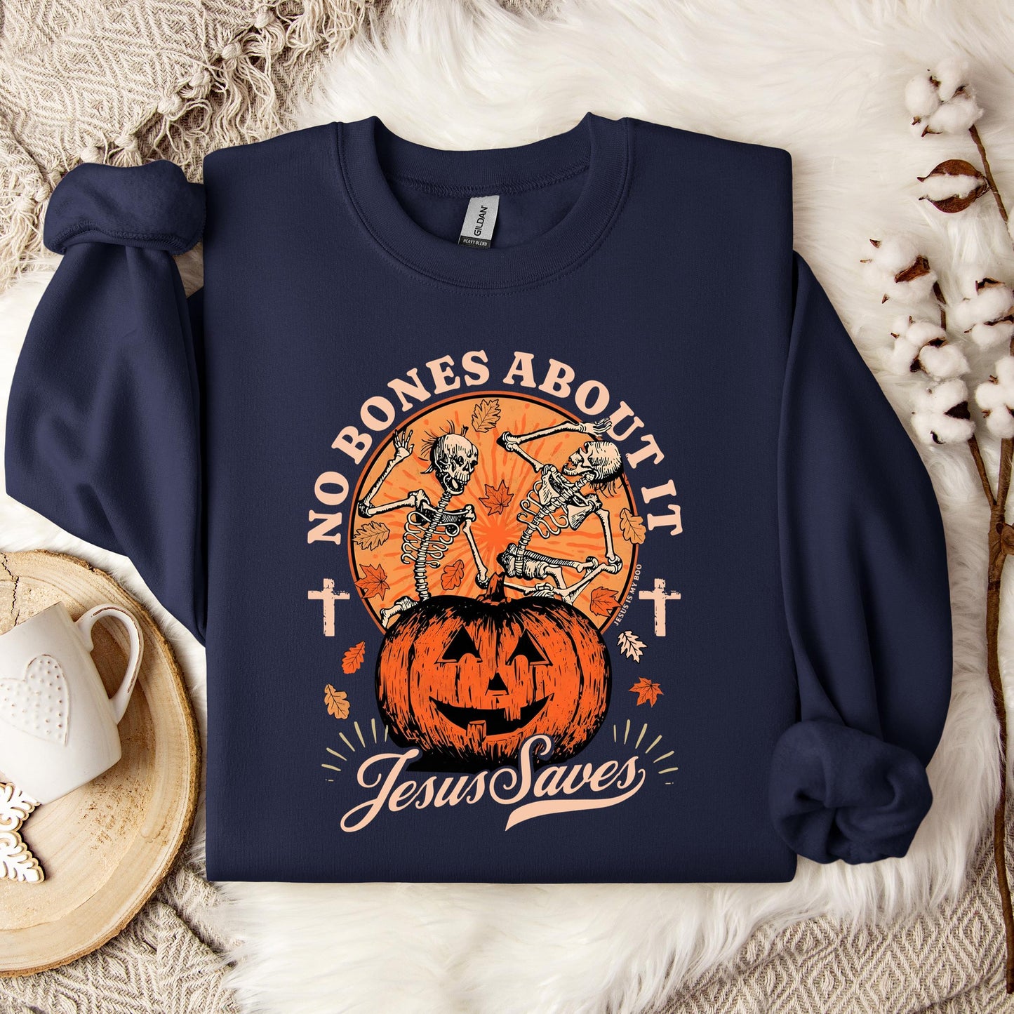 No Bones About It Jesus Saves Sweatshirt