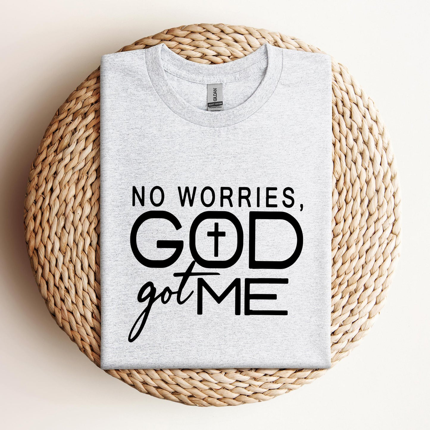 No Worries God Got Me