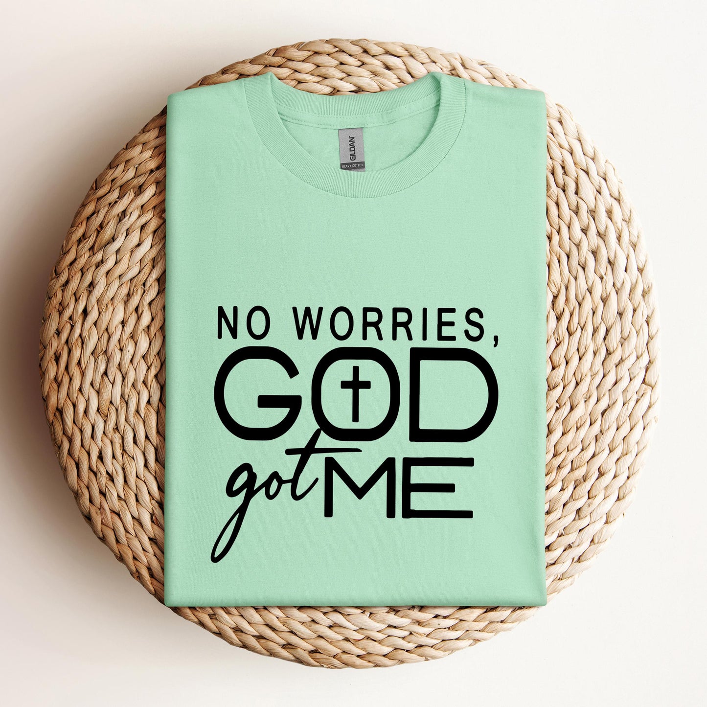 No Worries God Got Me