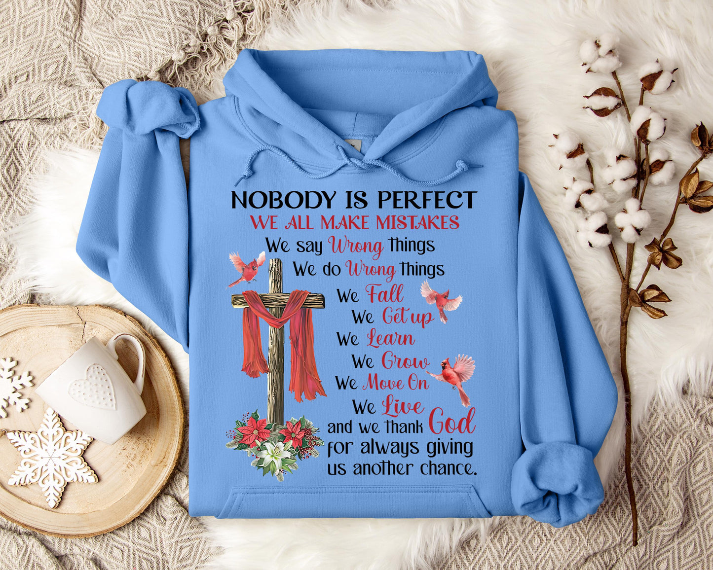 Nobody Is Perfect We All Make Mistakes