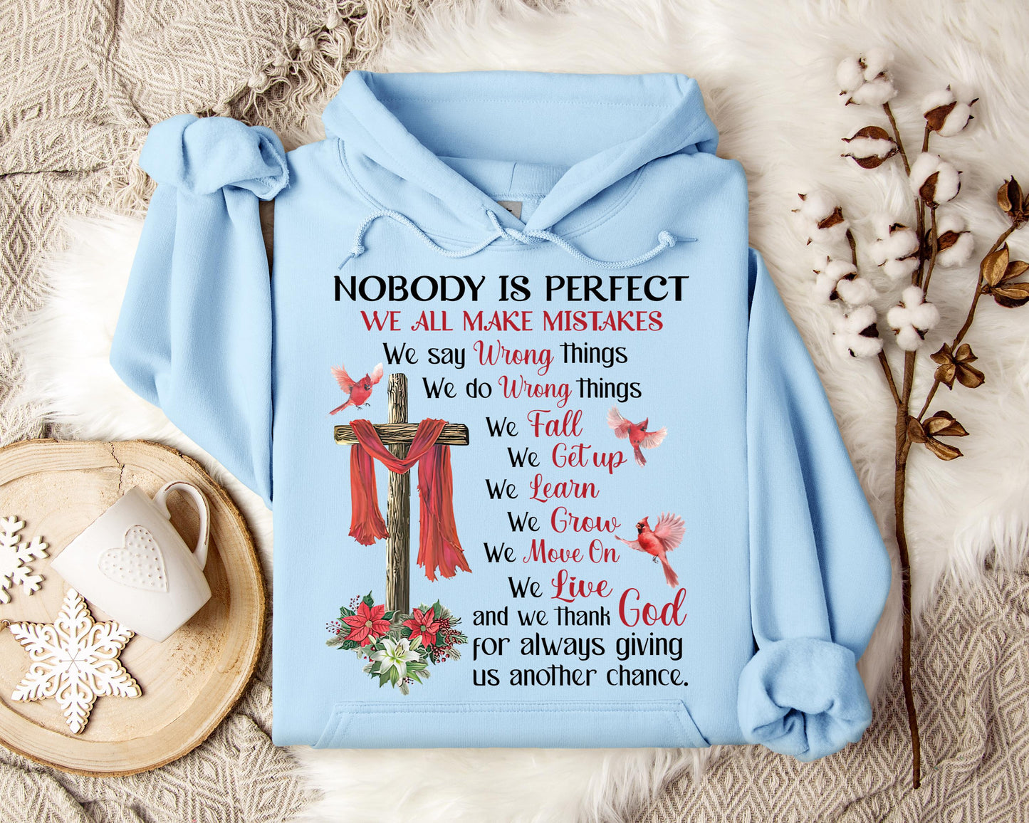 Nobody Is Perfect We All Make Mistakes