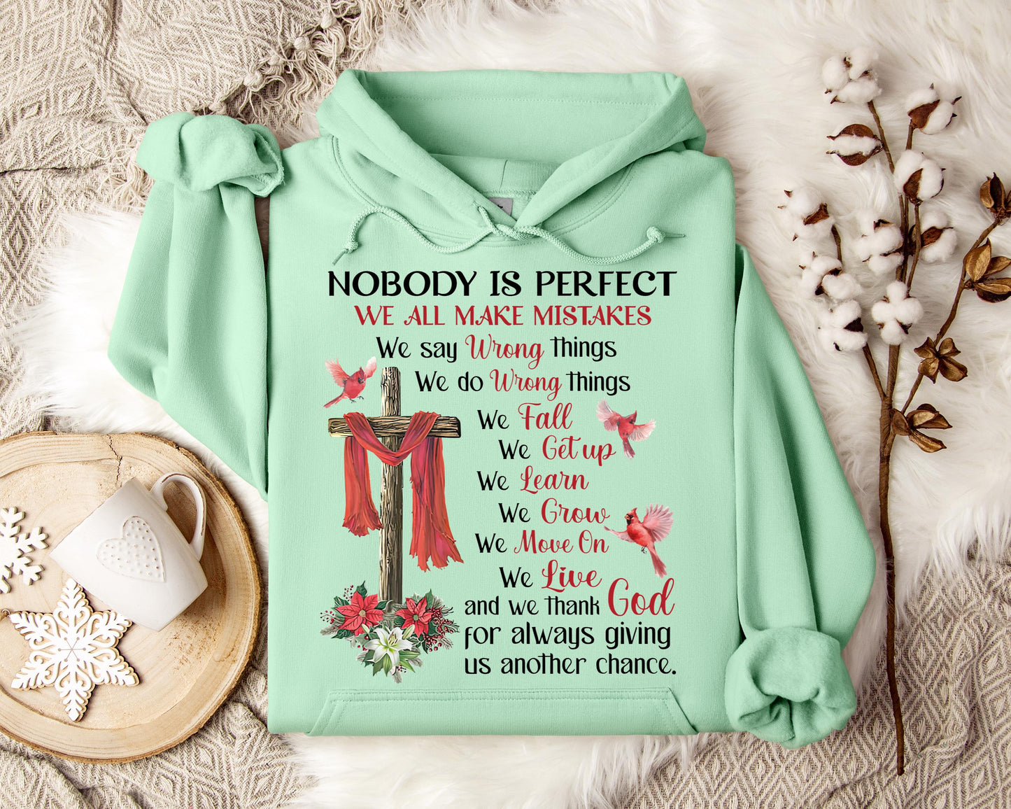 Nobody Is Perfect We All Make Mistakes