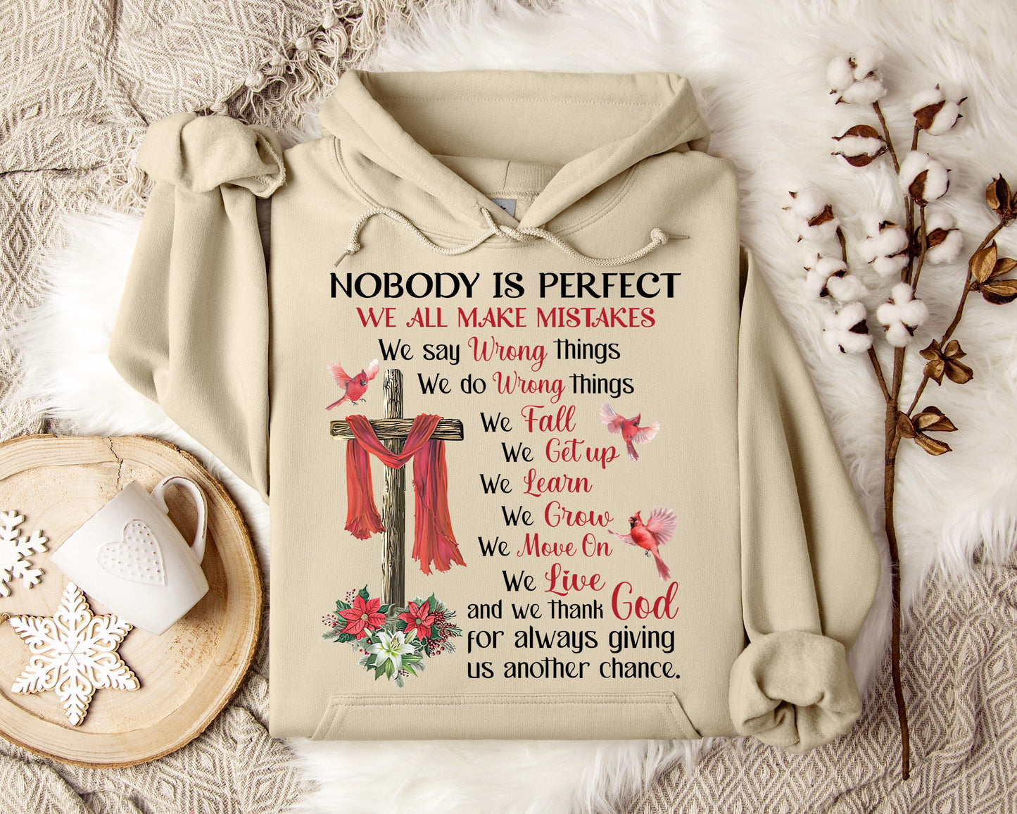 Nobody Is Perfect We All Make Mistakes