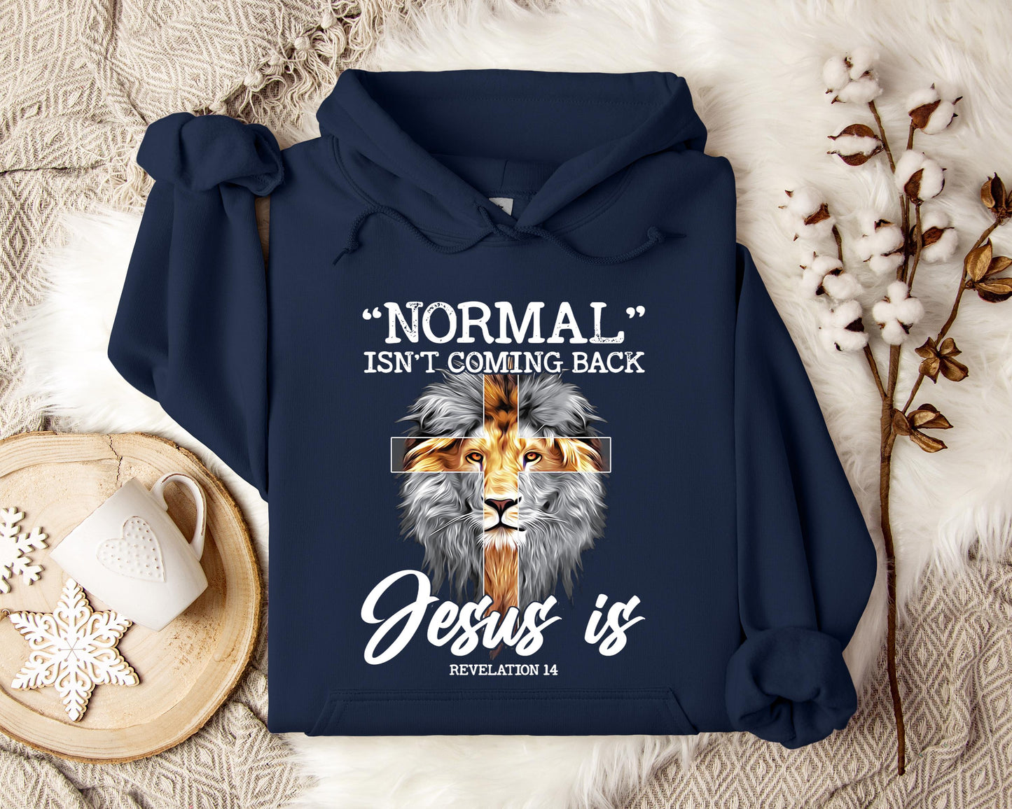 Normal Isn't Coming Back Revelation 14 Lion Hoodie