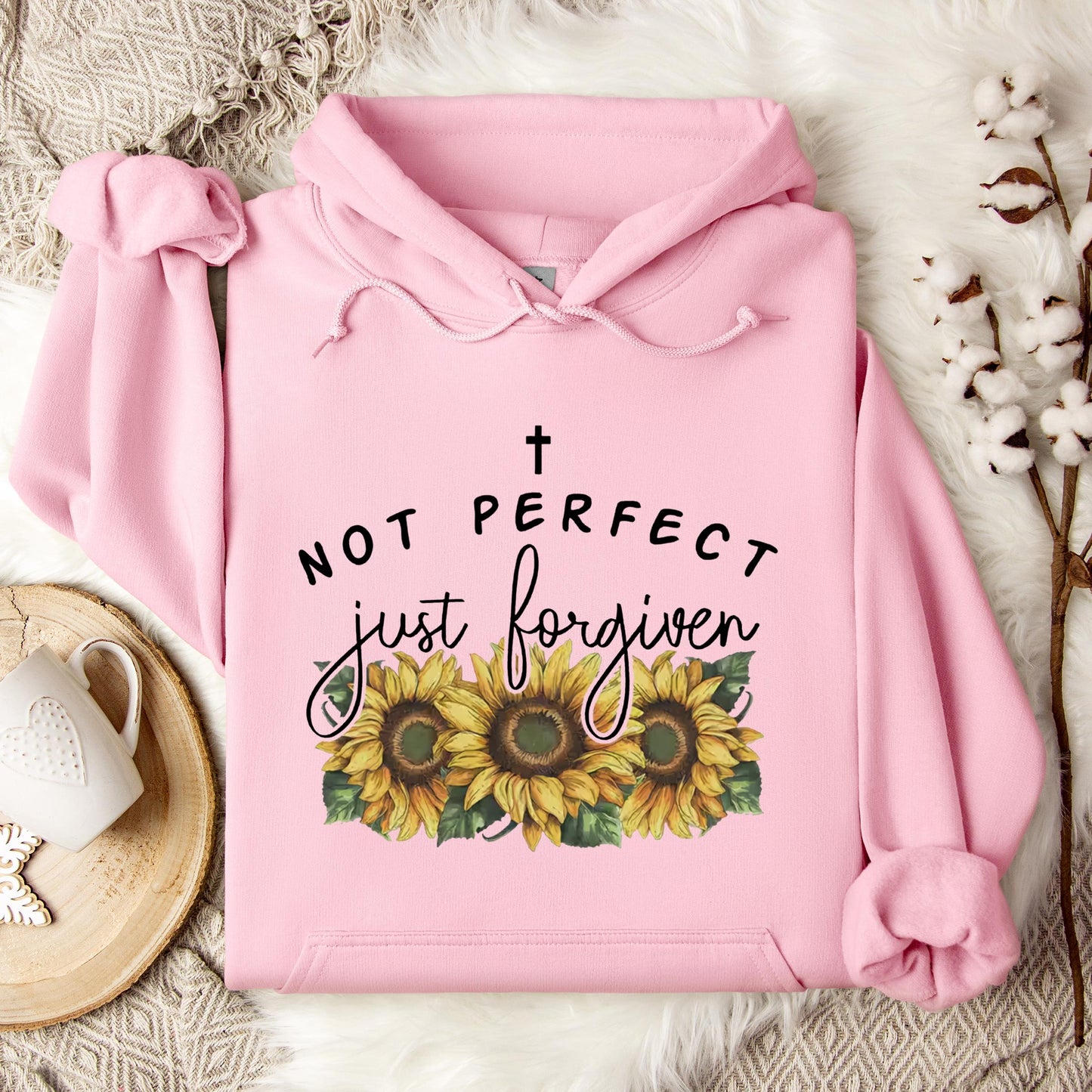 Not Perfect Just Forgiven Sunflower Hoodie
