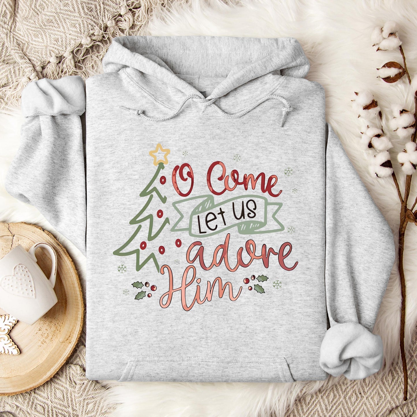 O Come Let Us Adore Him 01 Hoodie