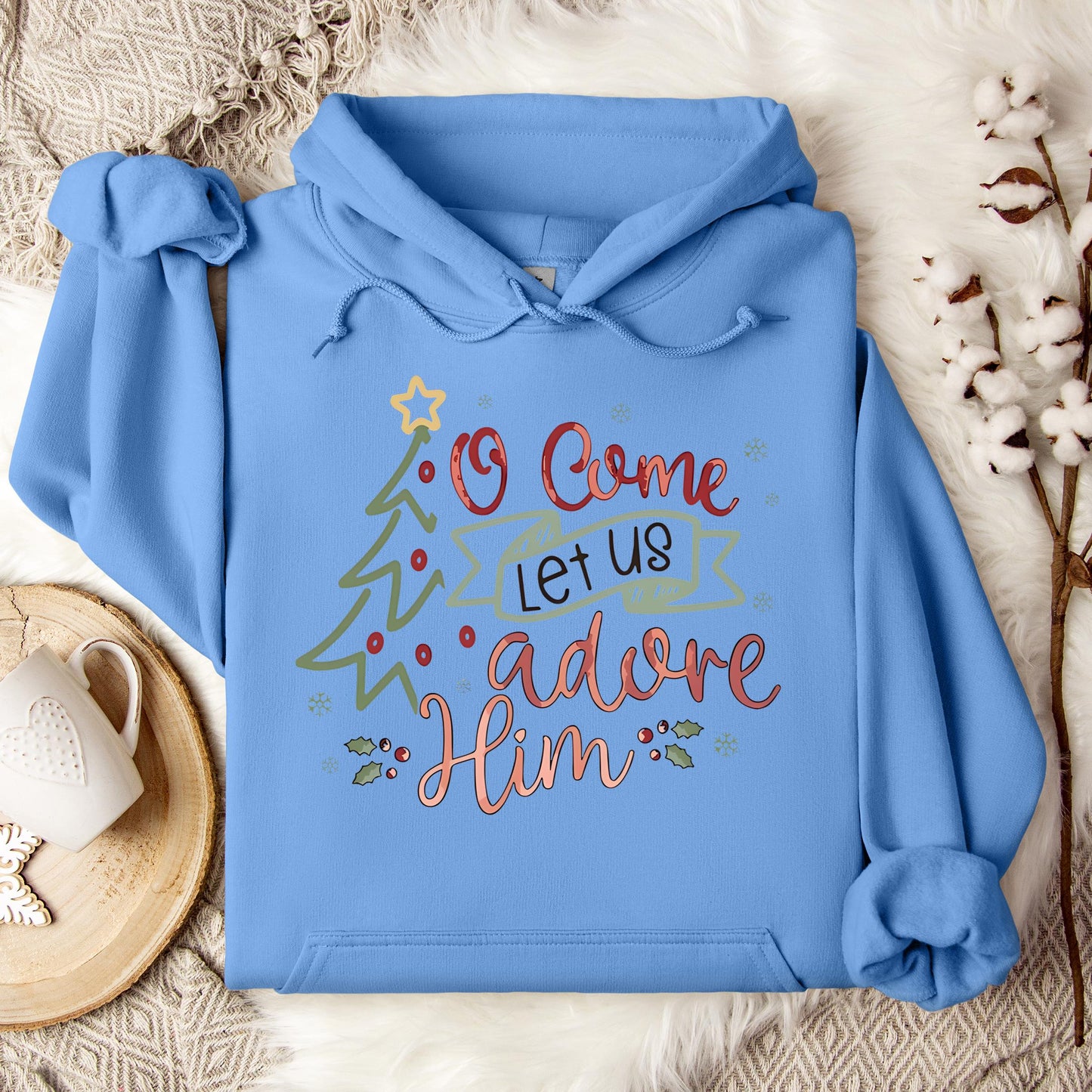 O Come Let Us Adore Him 01 Hoodie