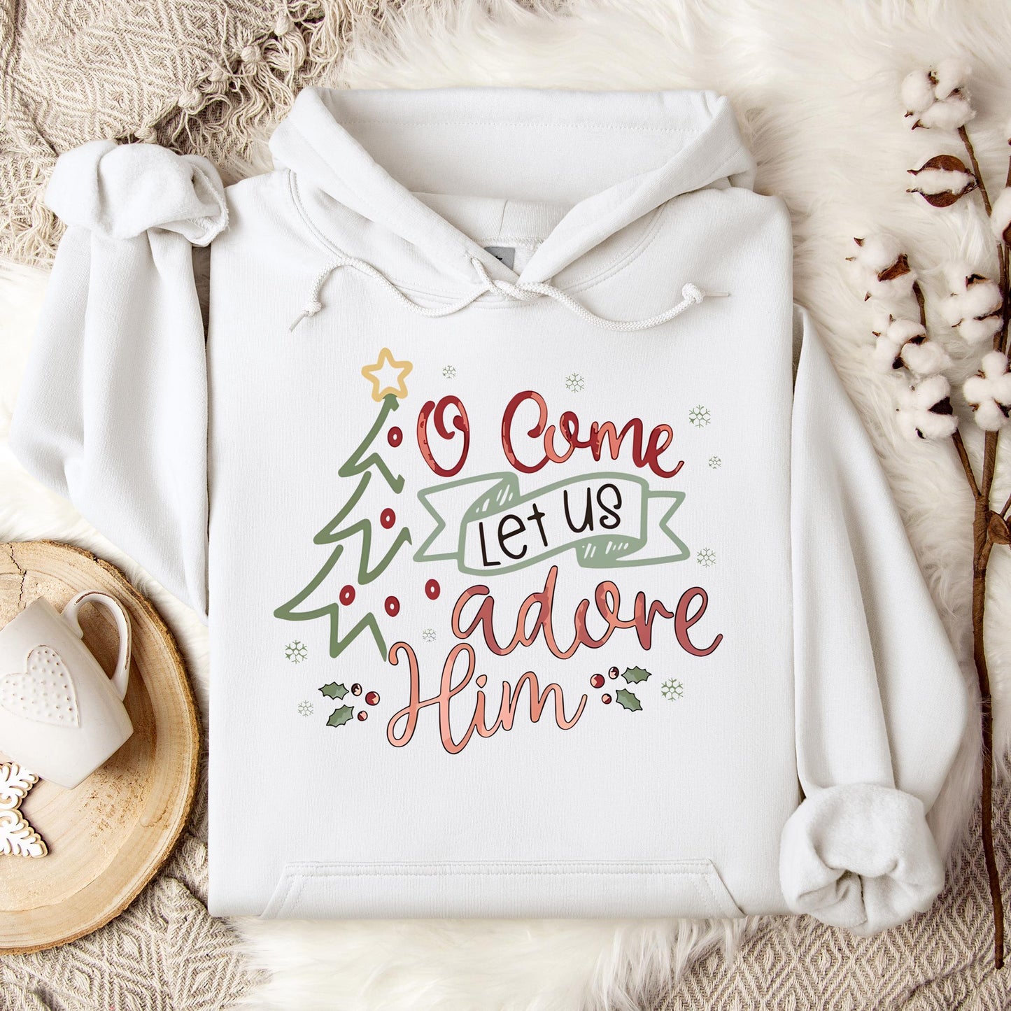 O Come Let Us Adore Him 01 Hoodie