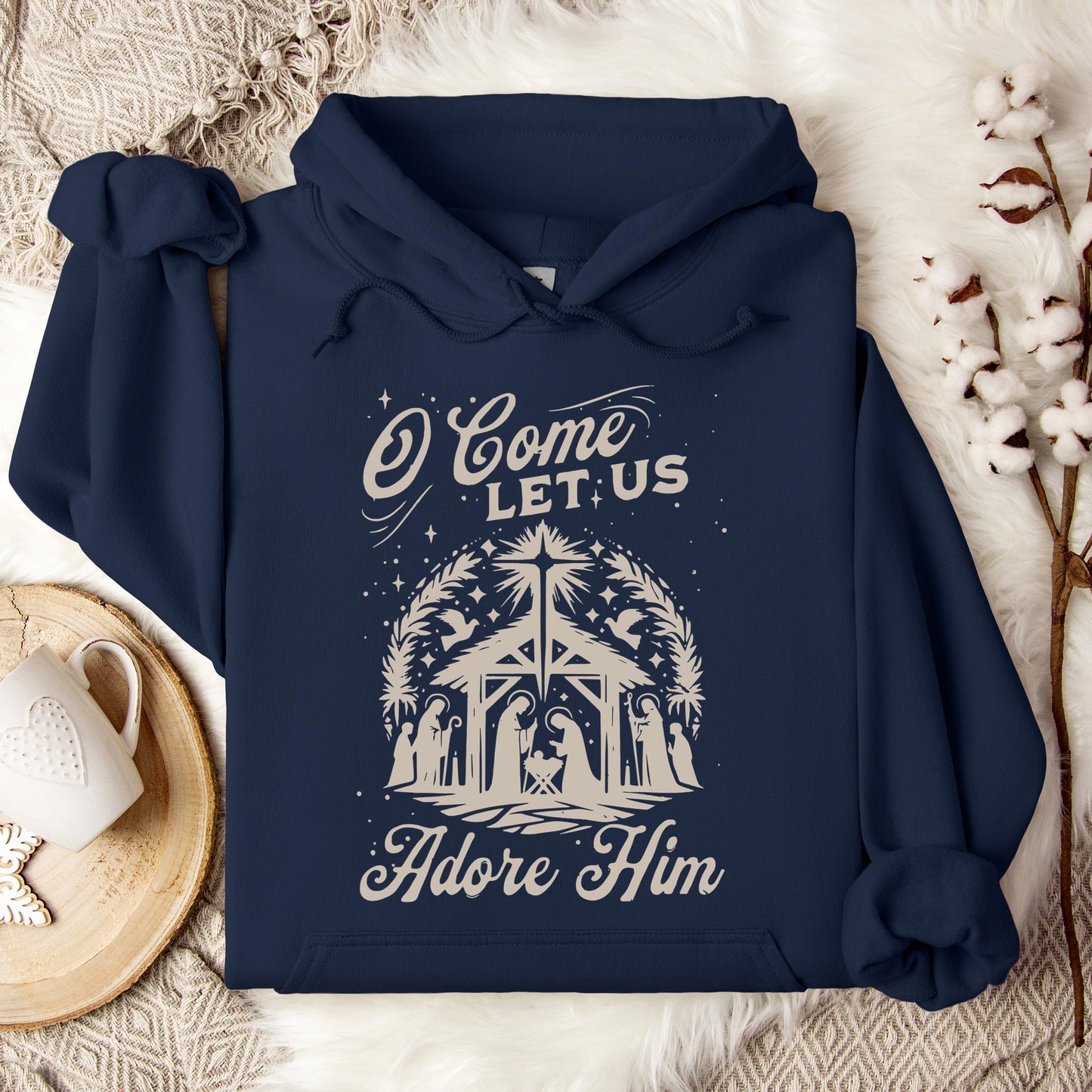 O Come Let Us Adore Him 02 Hoodie