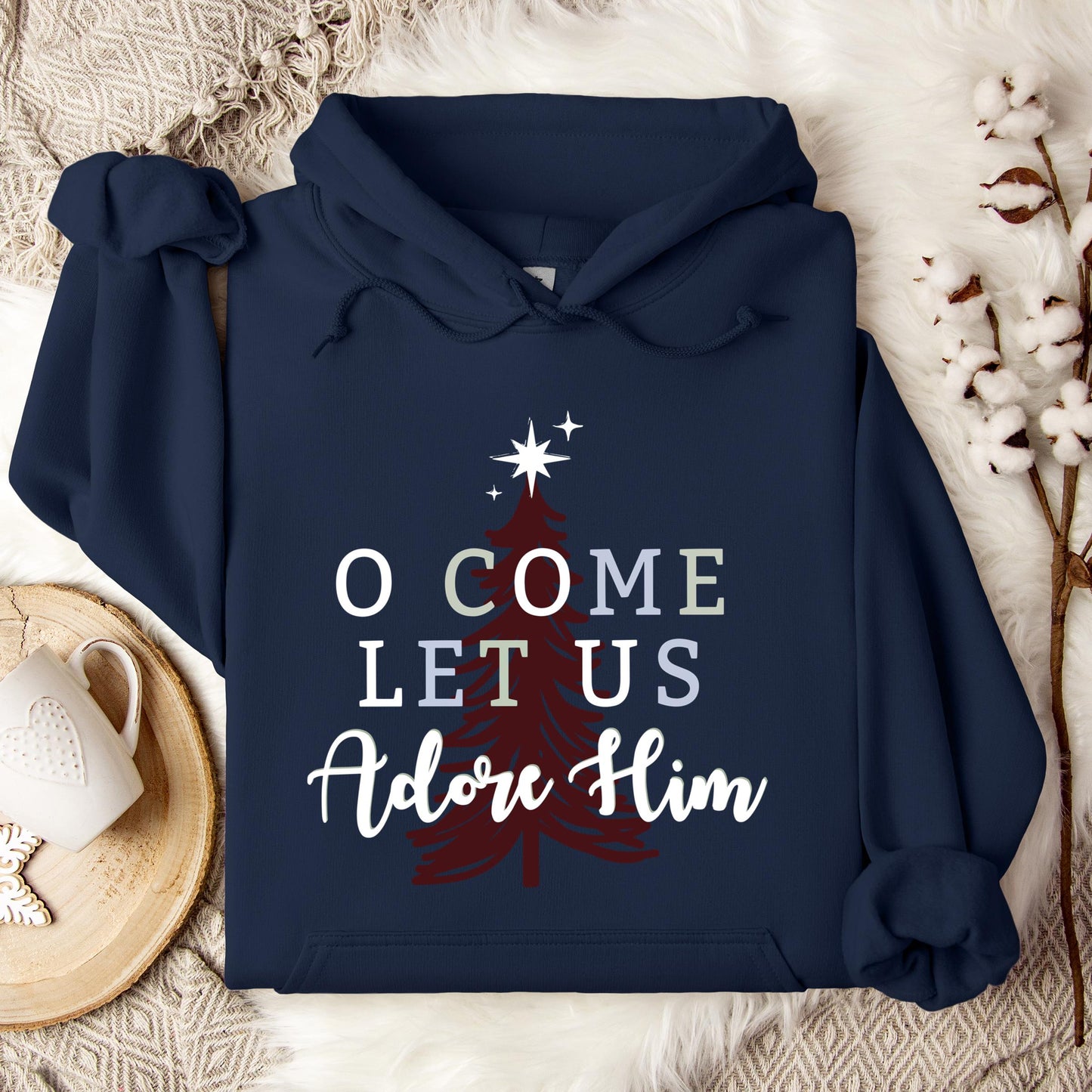 O Come Let Us Adore Him 03 Hoodie