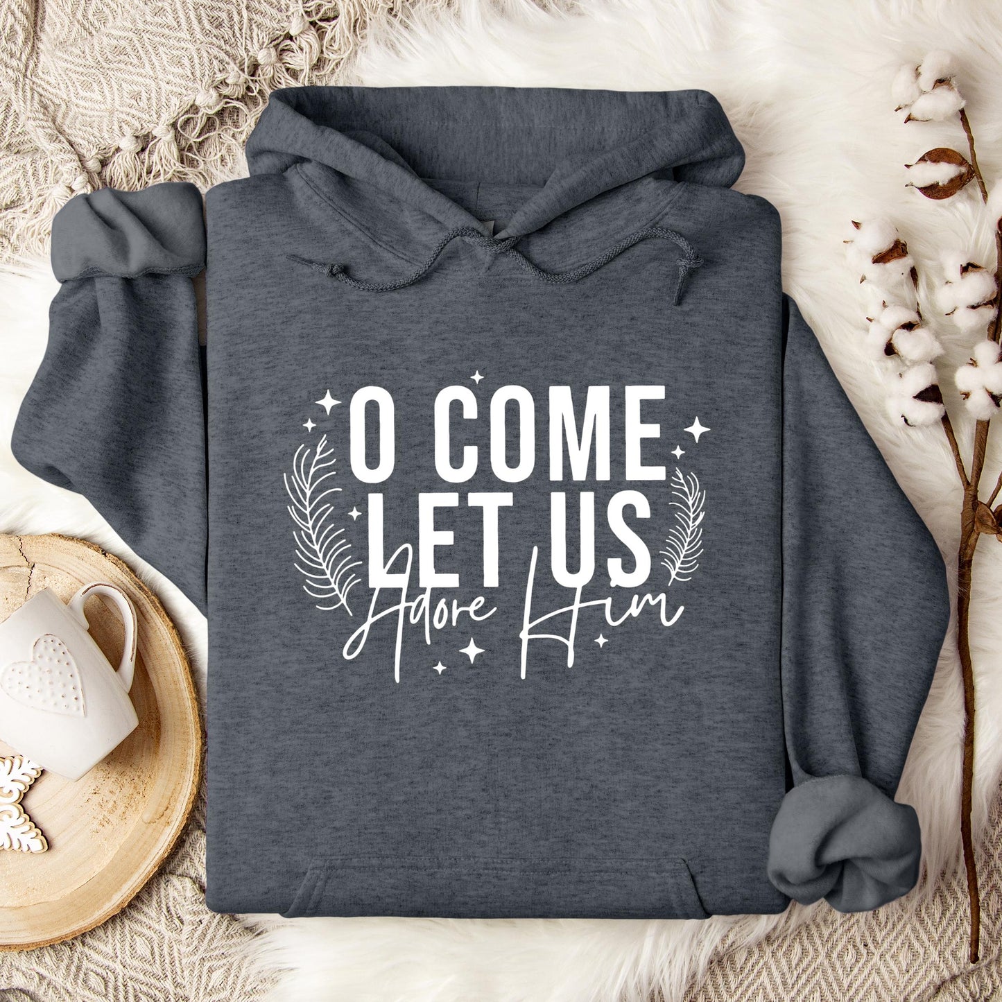 O Come Let Us Adore Him 04 Hoodie