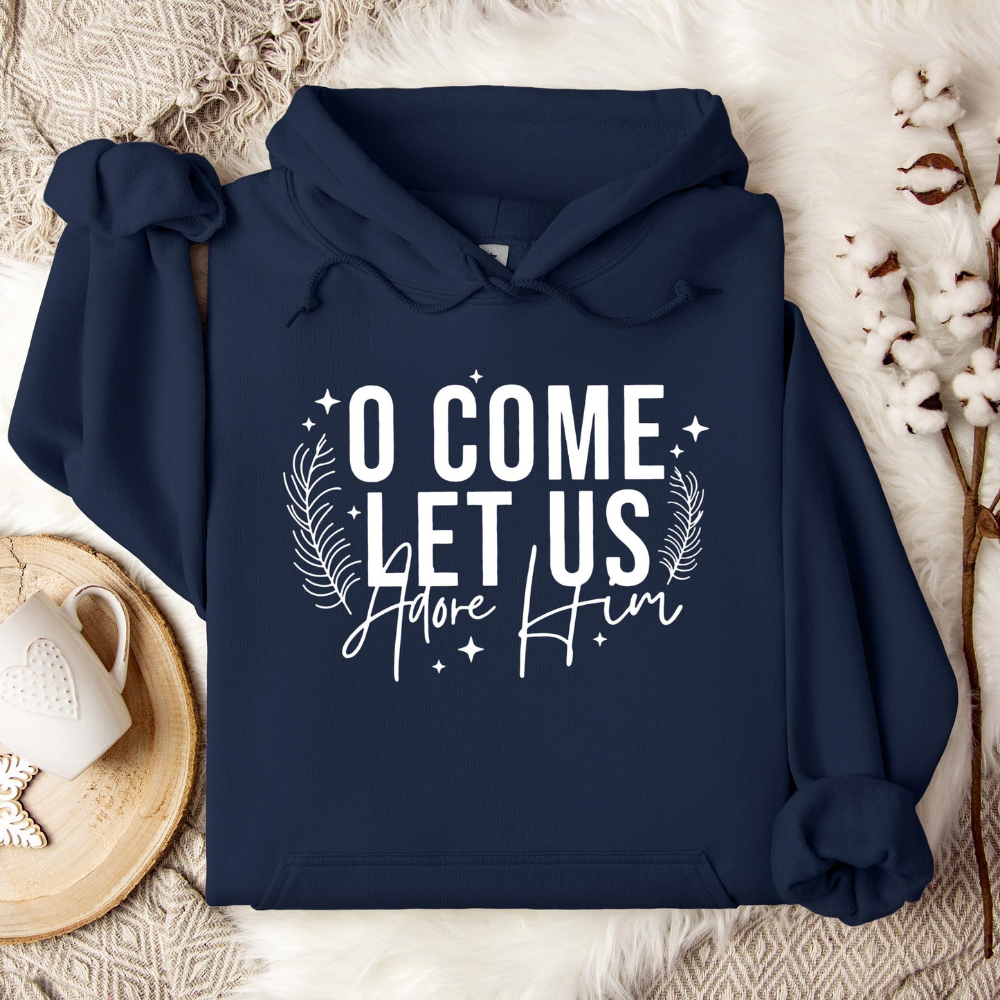O Come Let Us Adore Him 04 Hoodie