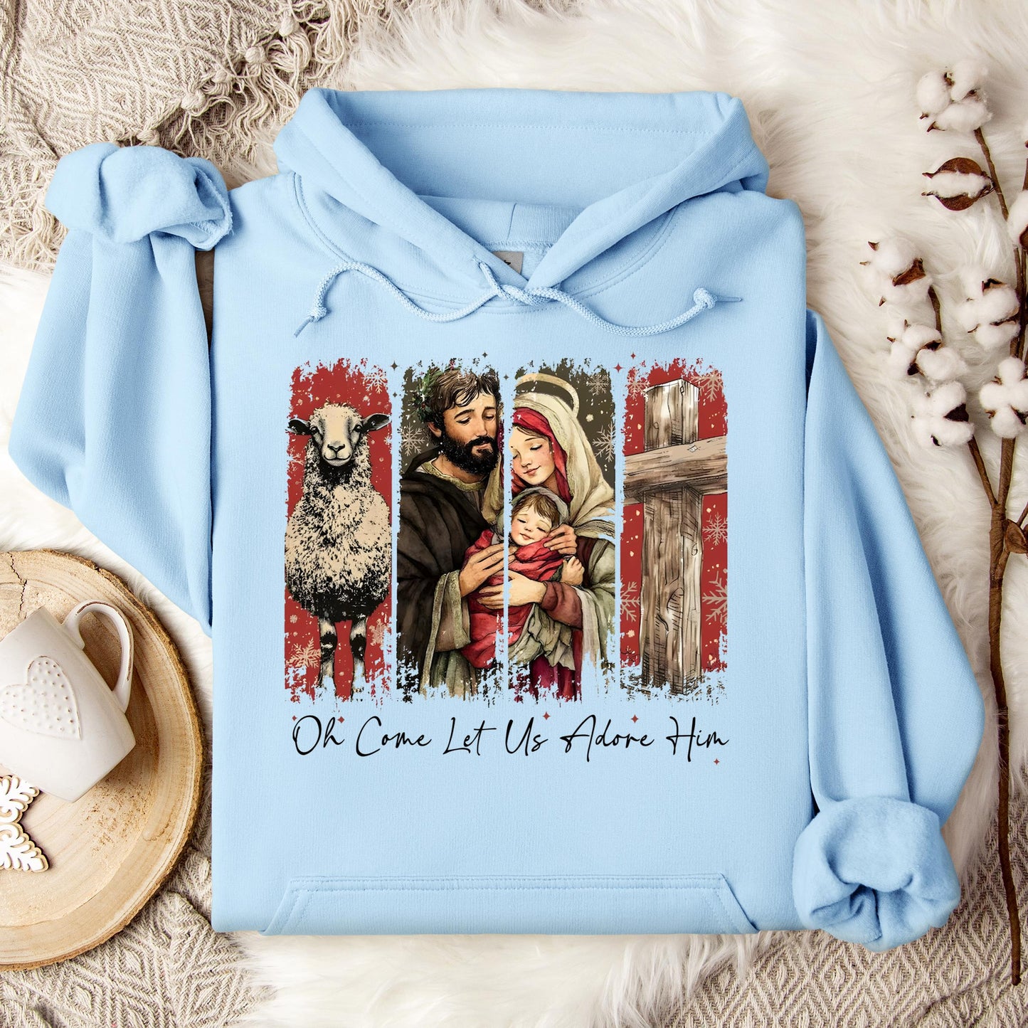 Oh Come Let Us Adore Him Hoodie