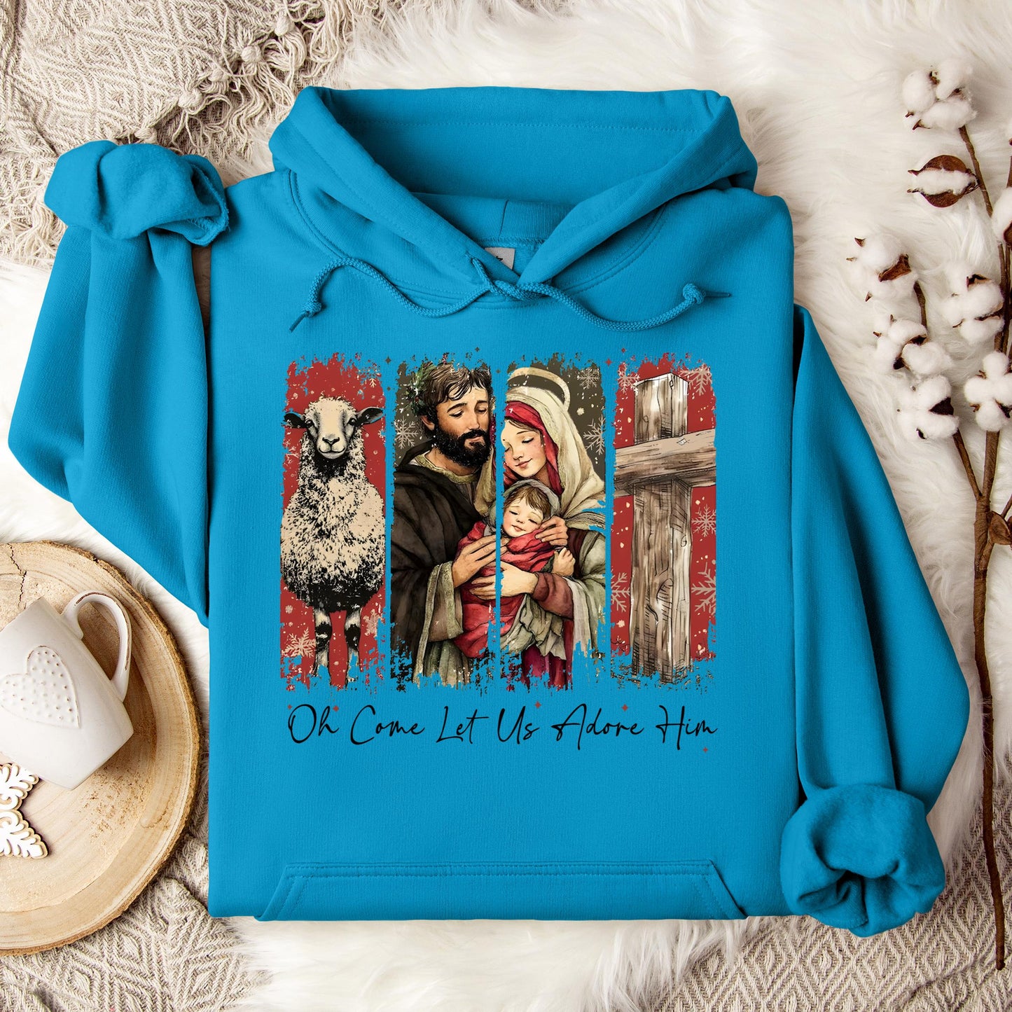 Oh Come Let Us Adore Him Hoodie